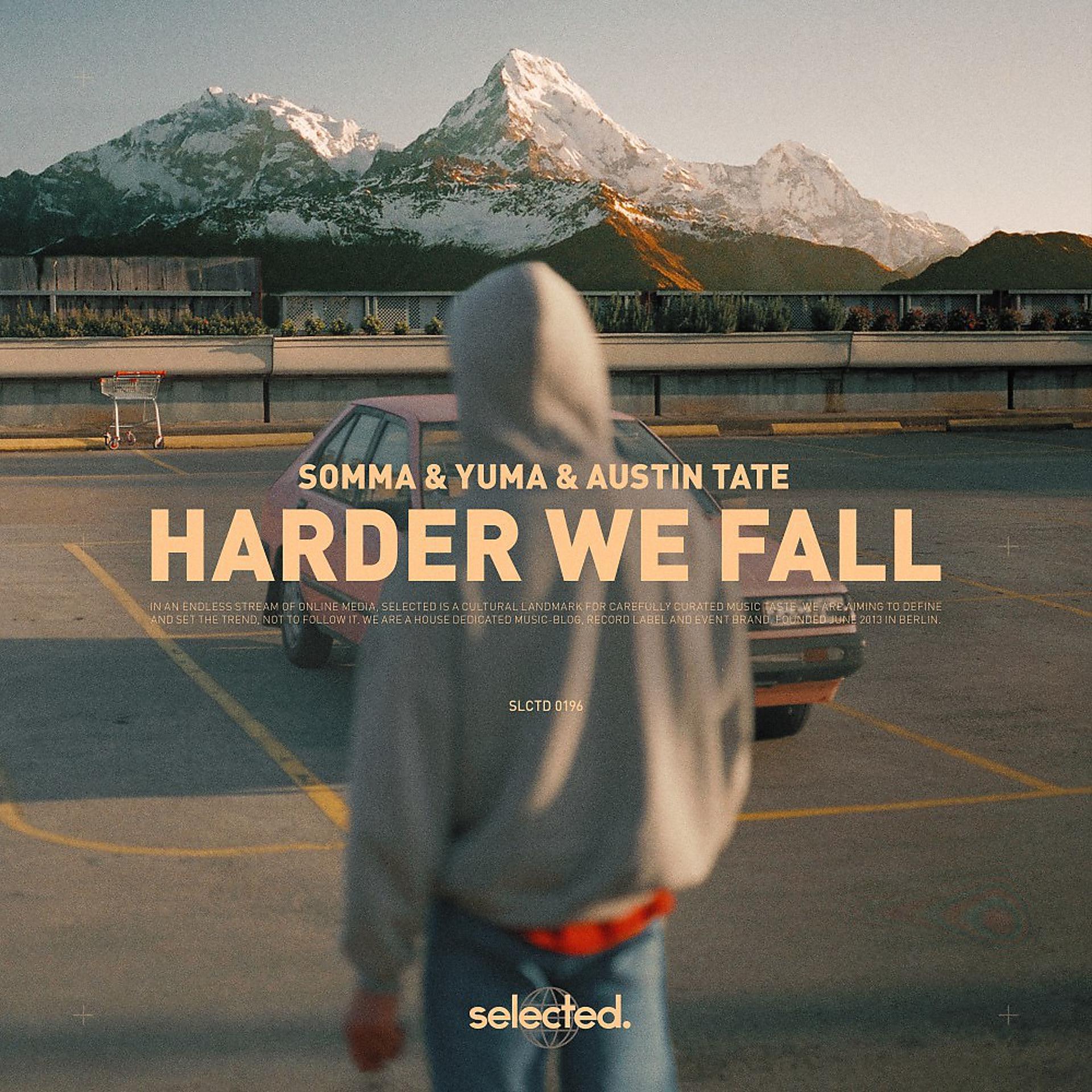 Постер альбома Harder We Fall