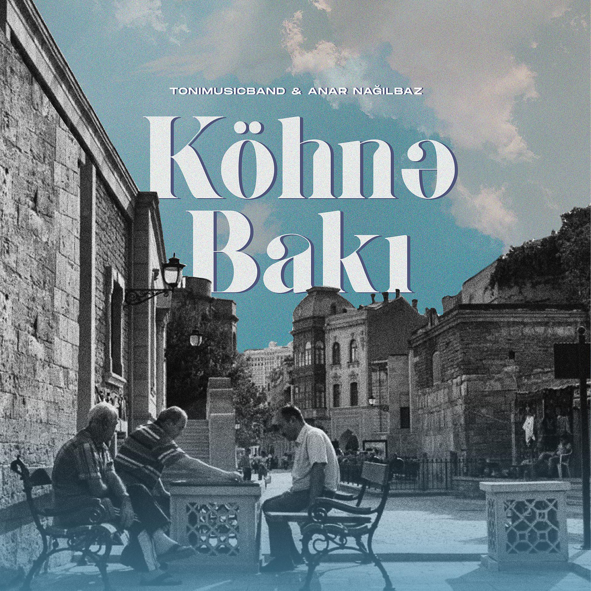 Постер альбома Köhnə Bakı