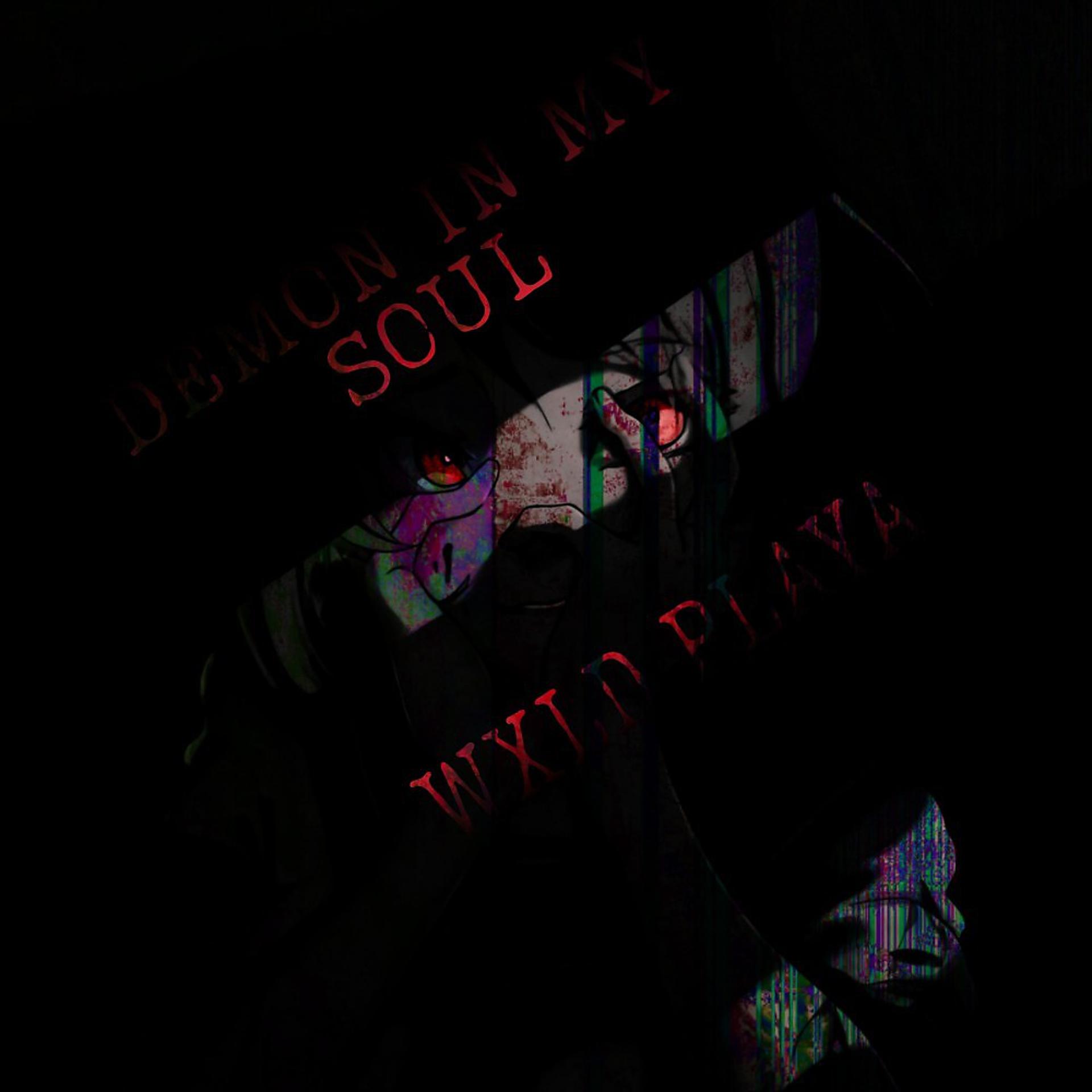 Постер альбома Demon in My Soul
