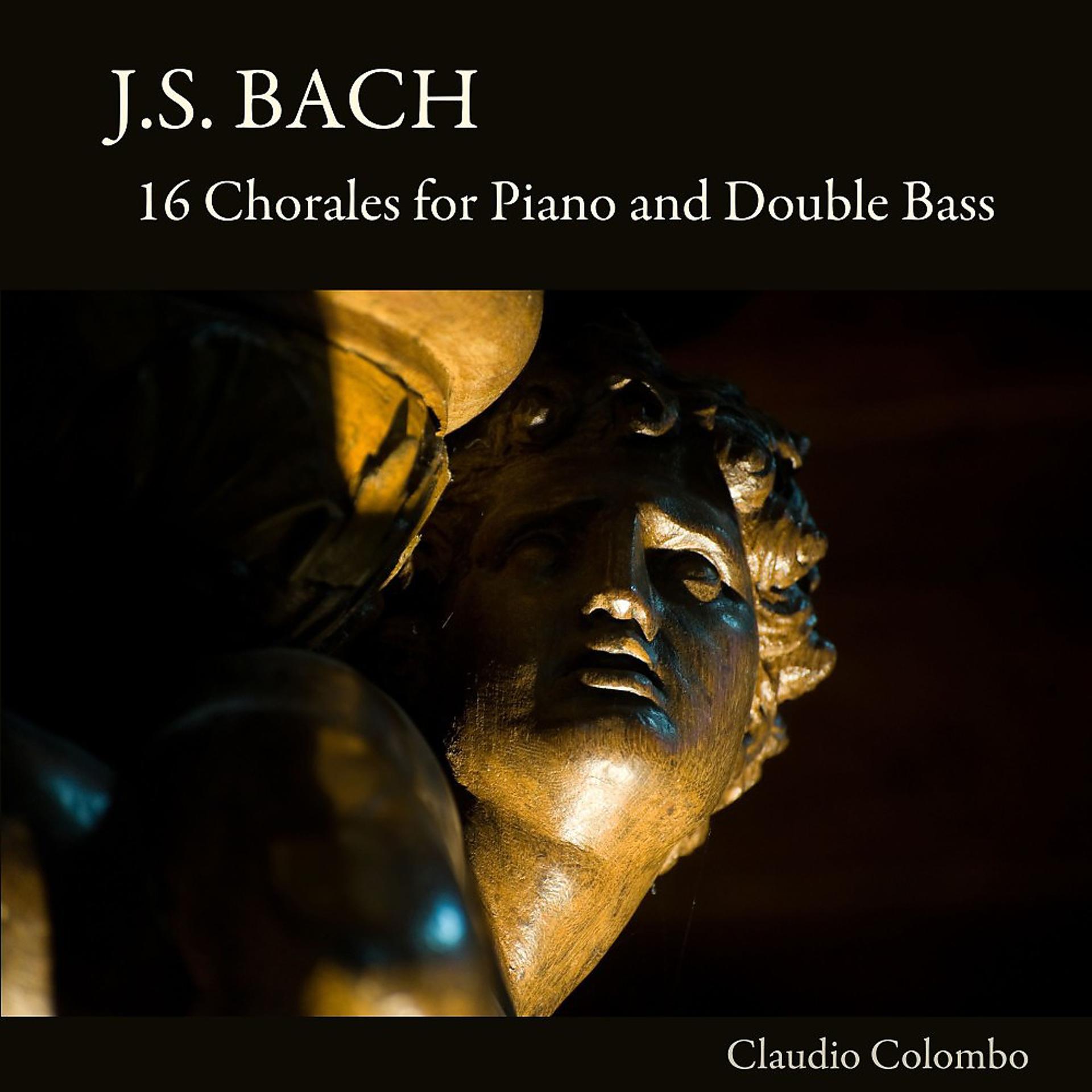 Постер альбома J.S. Bach: 16 Chorales for Piano and Double Bass