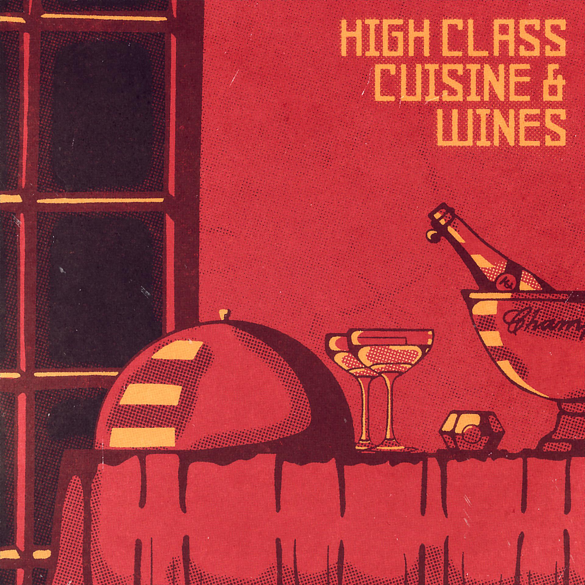 Постер альбома High Class Cuisine & Wines