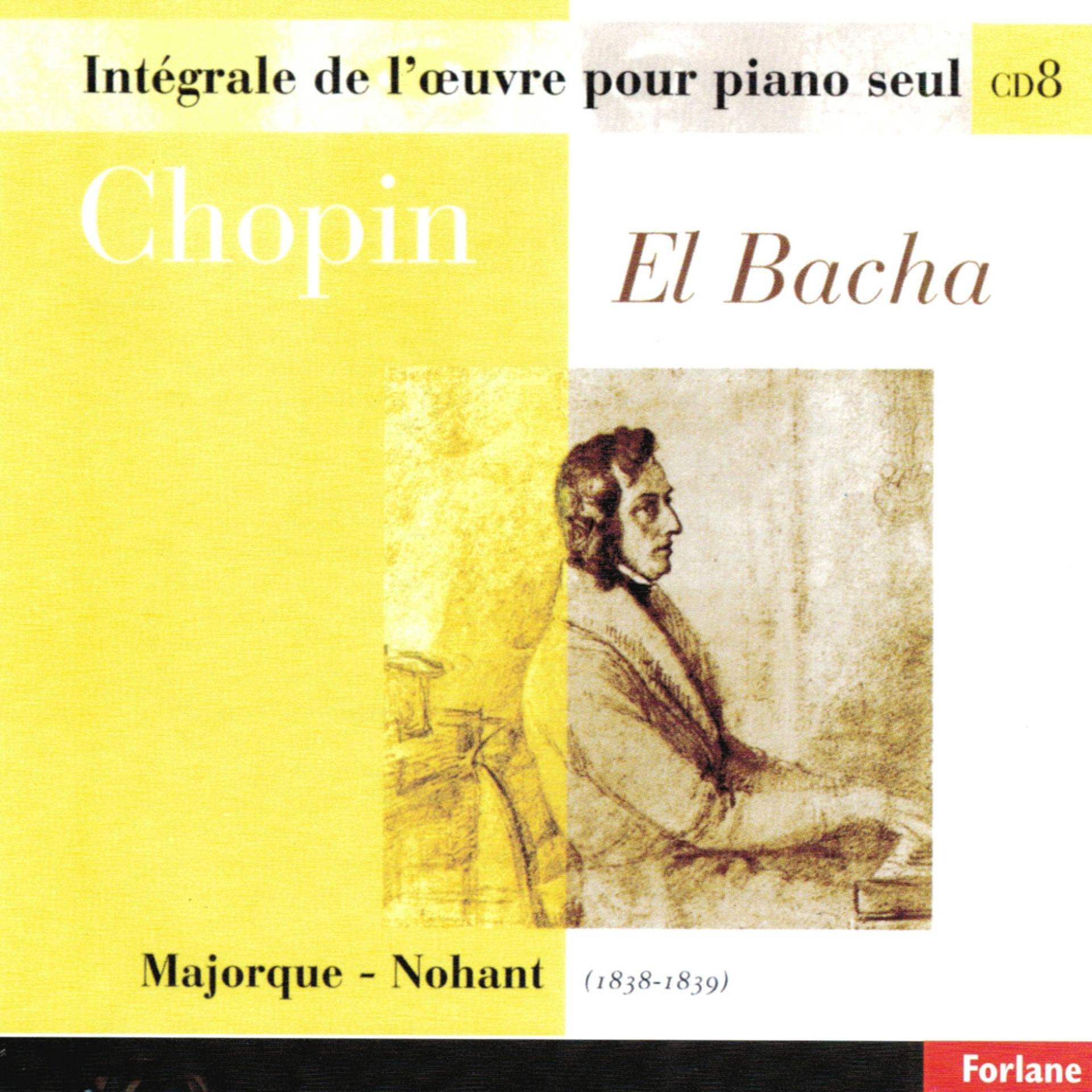 Постер альбома Chopin : Intégrale de l'oeuvre pour piano seul, vol. 8