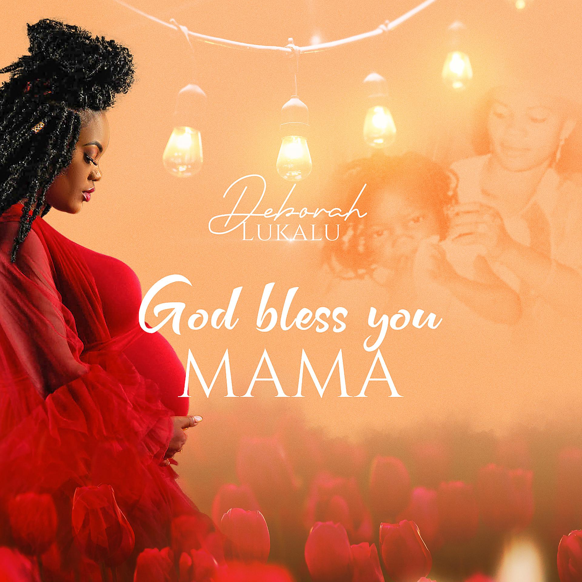 Постер альбома God Bless You Mama