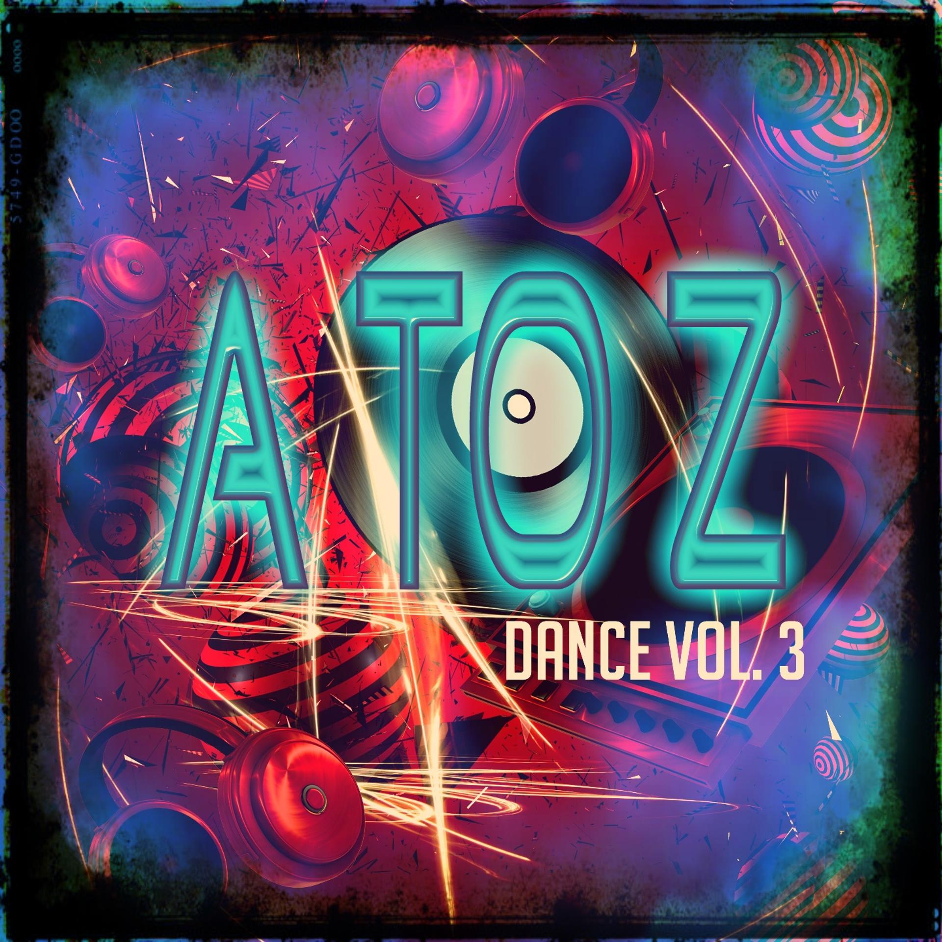 Постер альбома A to Z Dance, Vol. 3