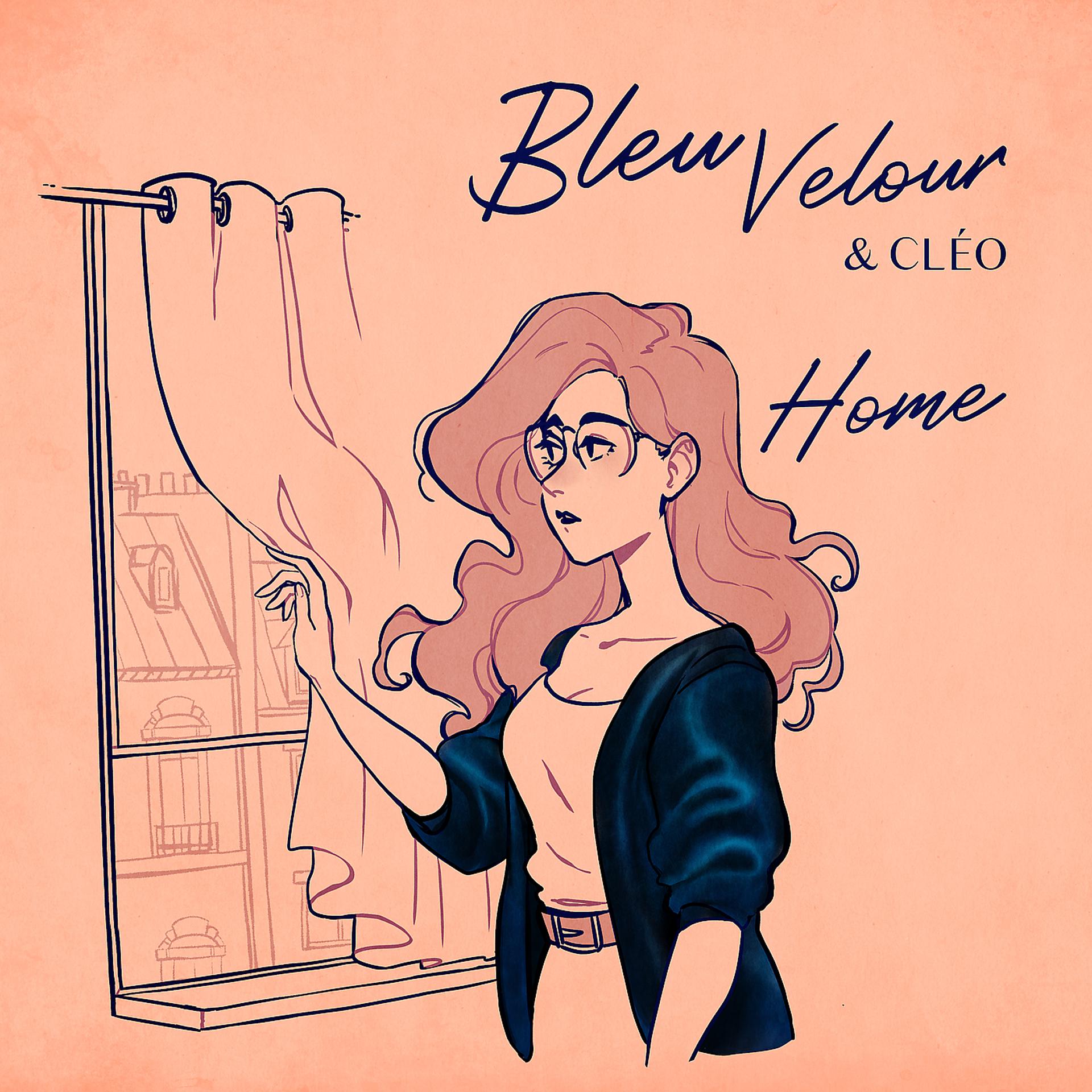 Постер к треку Bleu Velour, Cleo - Home