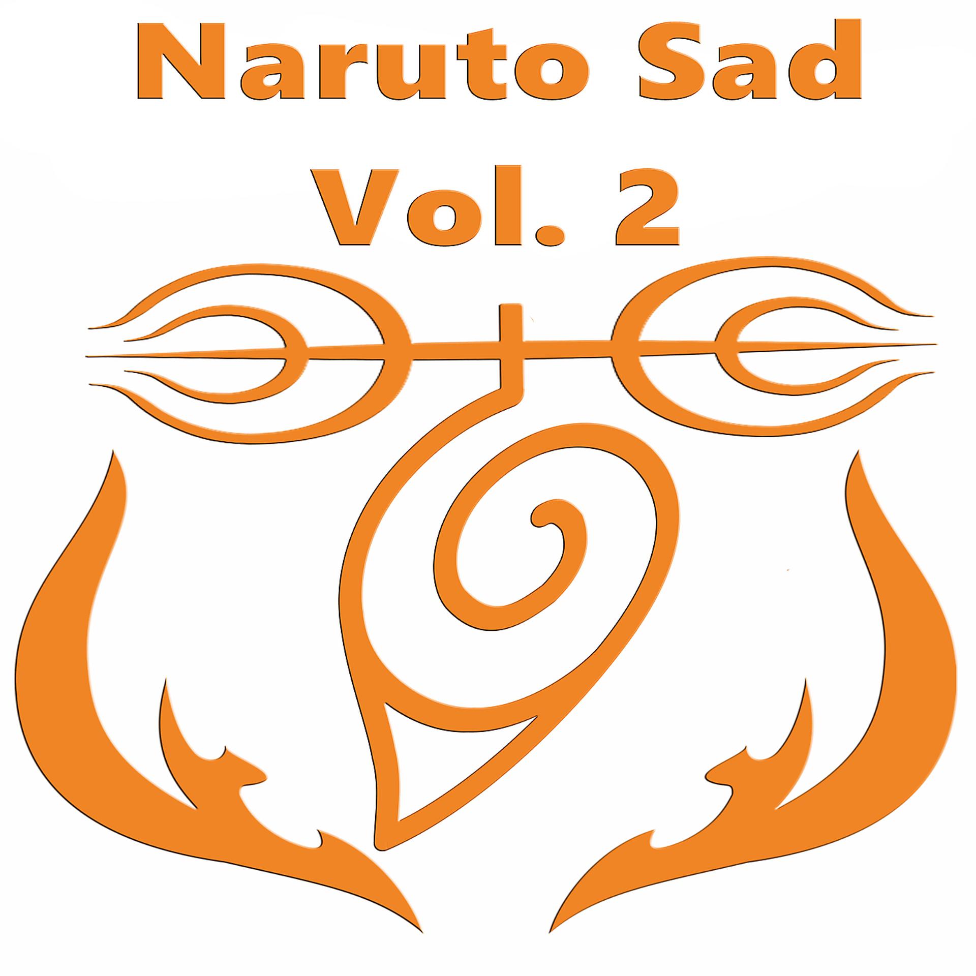 Постер альбома Naruto Sad, Vol. 2