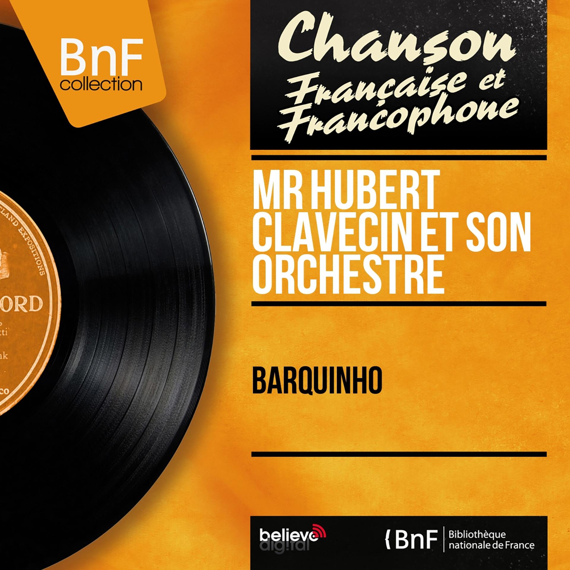 Постер альбома Barquinho (Mono Version)