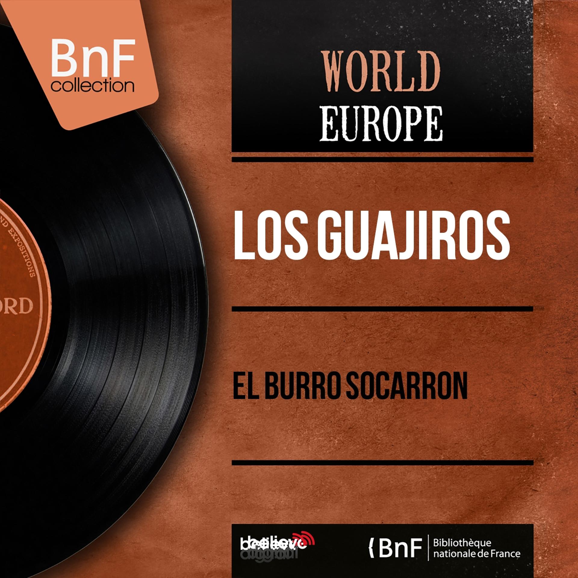 Постер альбома El Burro Socarron (Mono Version)