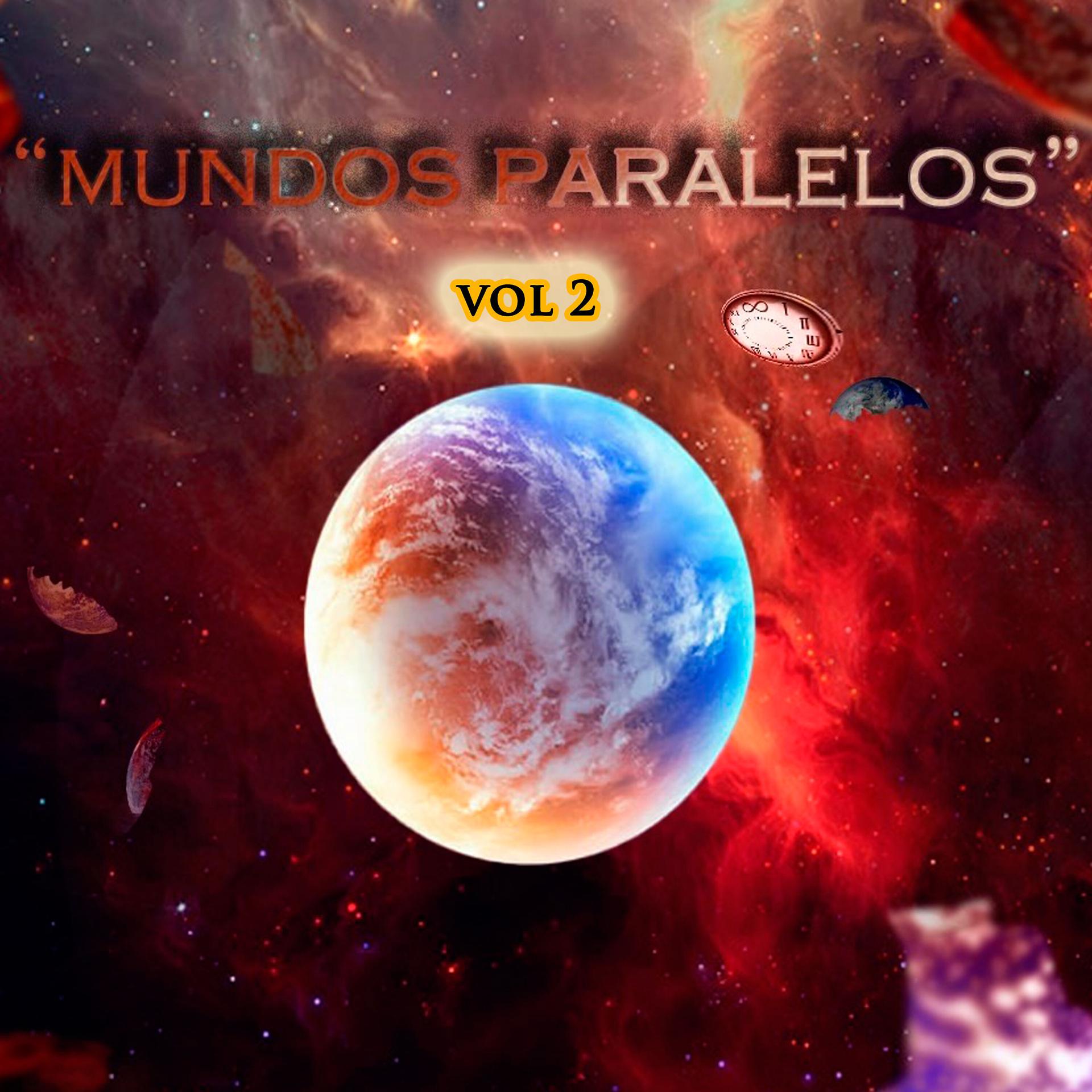 Постер альбома Mundos Paralelos Vol 2