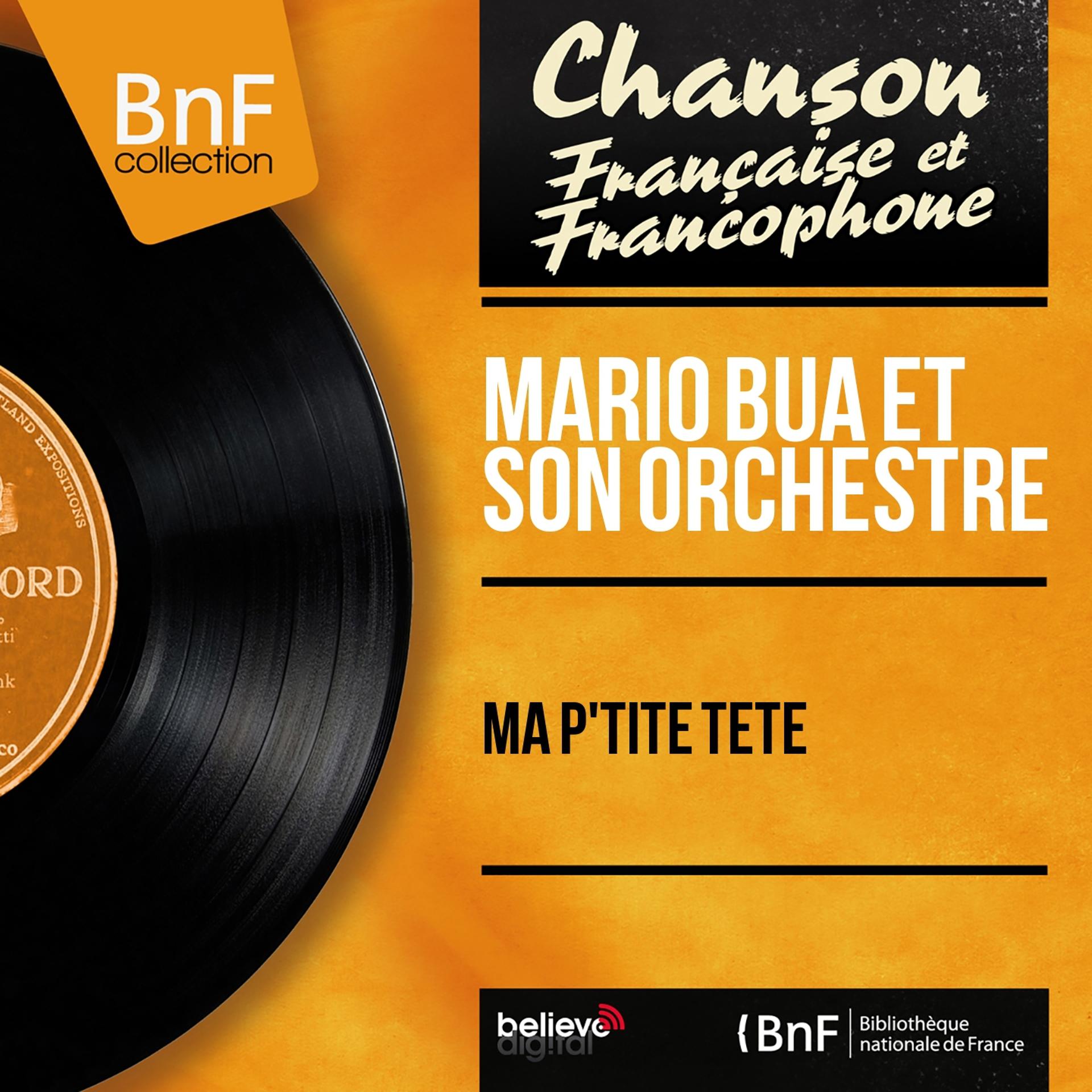 Постер альбома Ma p'tite tête (Mono Version)