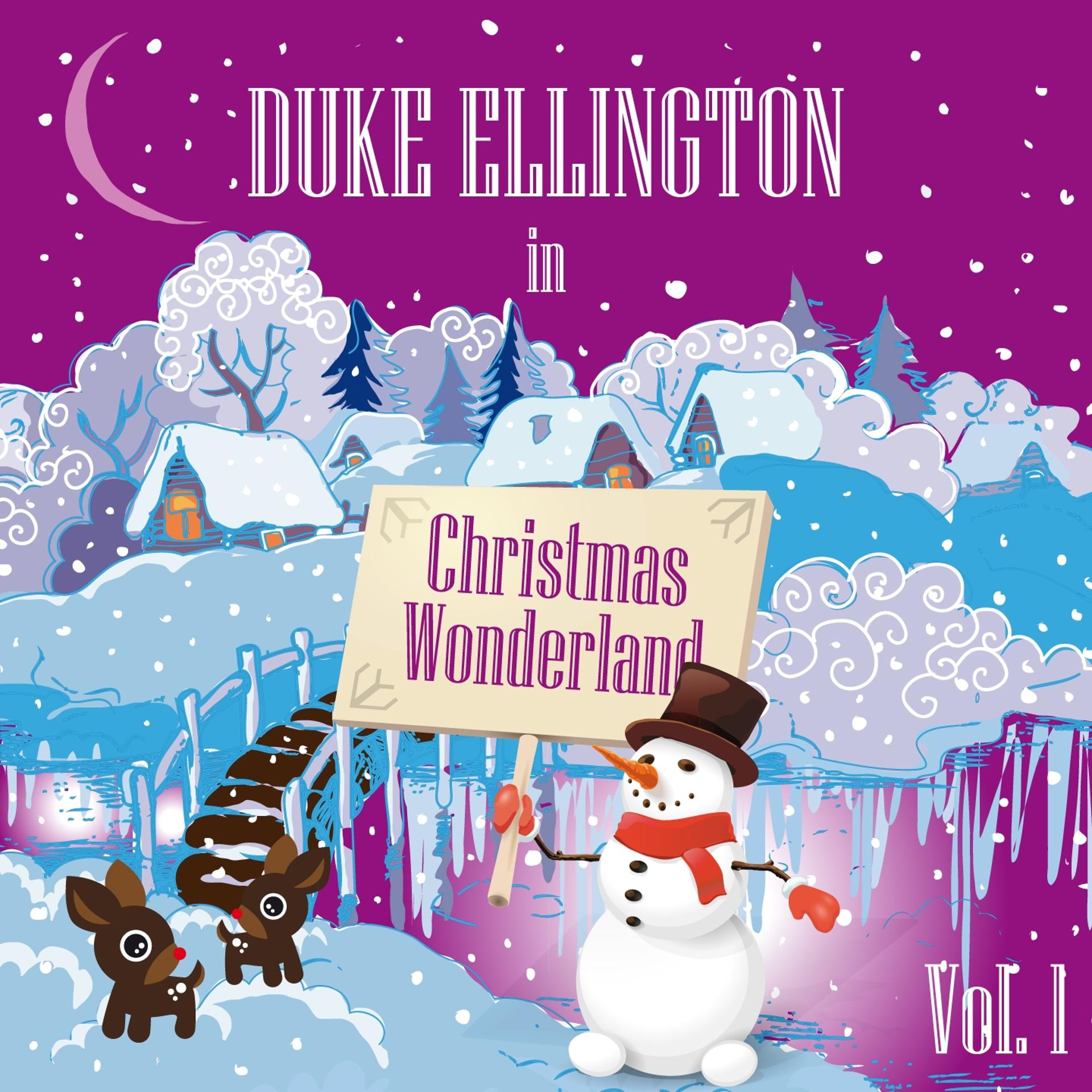 Постер альбома Duke Ellington in Christmas Wonderland, Vol. 1