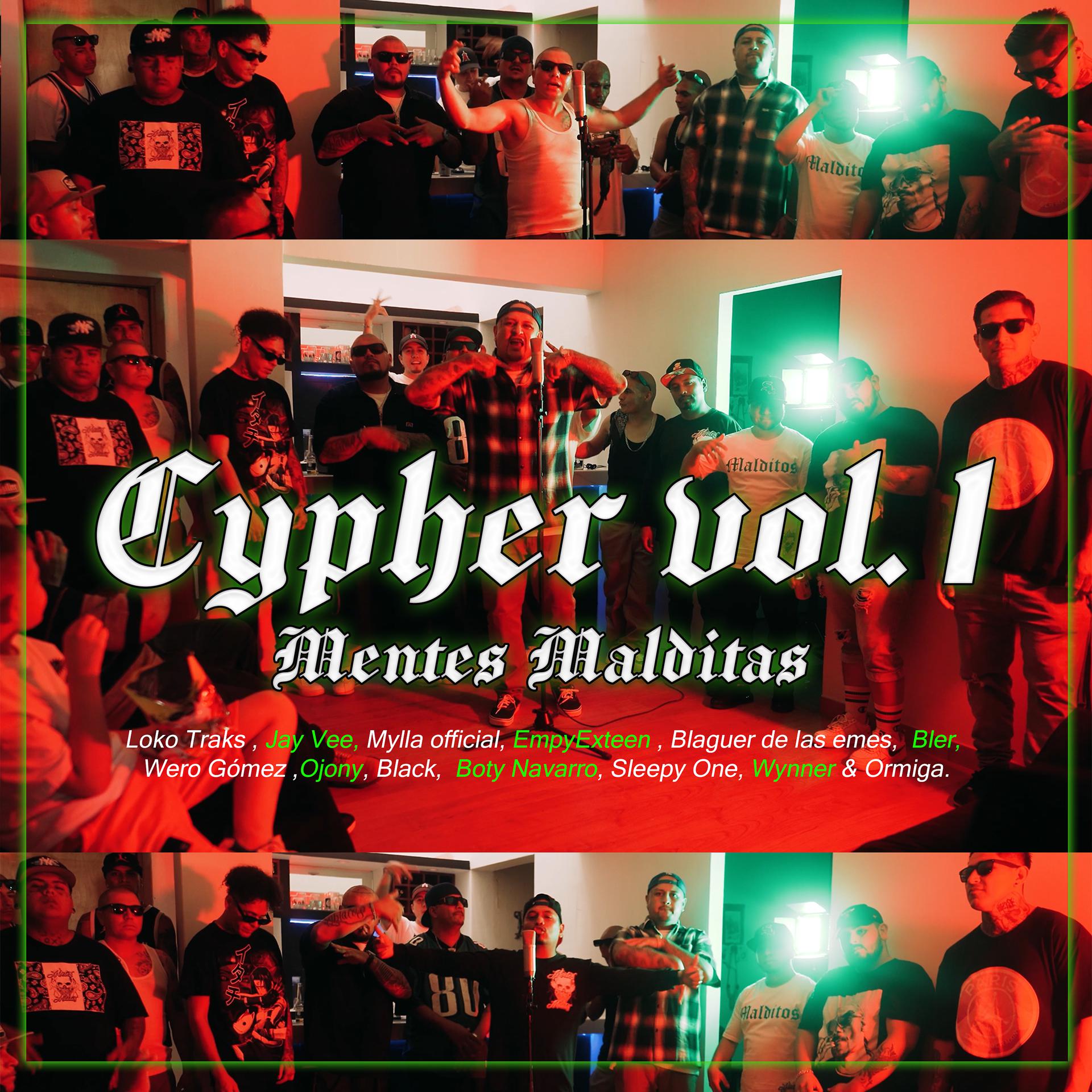 Постер альбома Cypher, Vol. 1 - Mentes Malditas