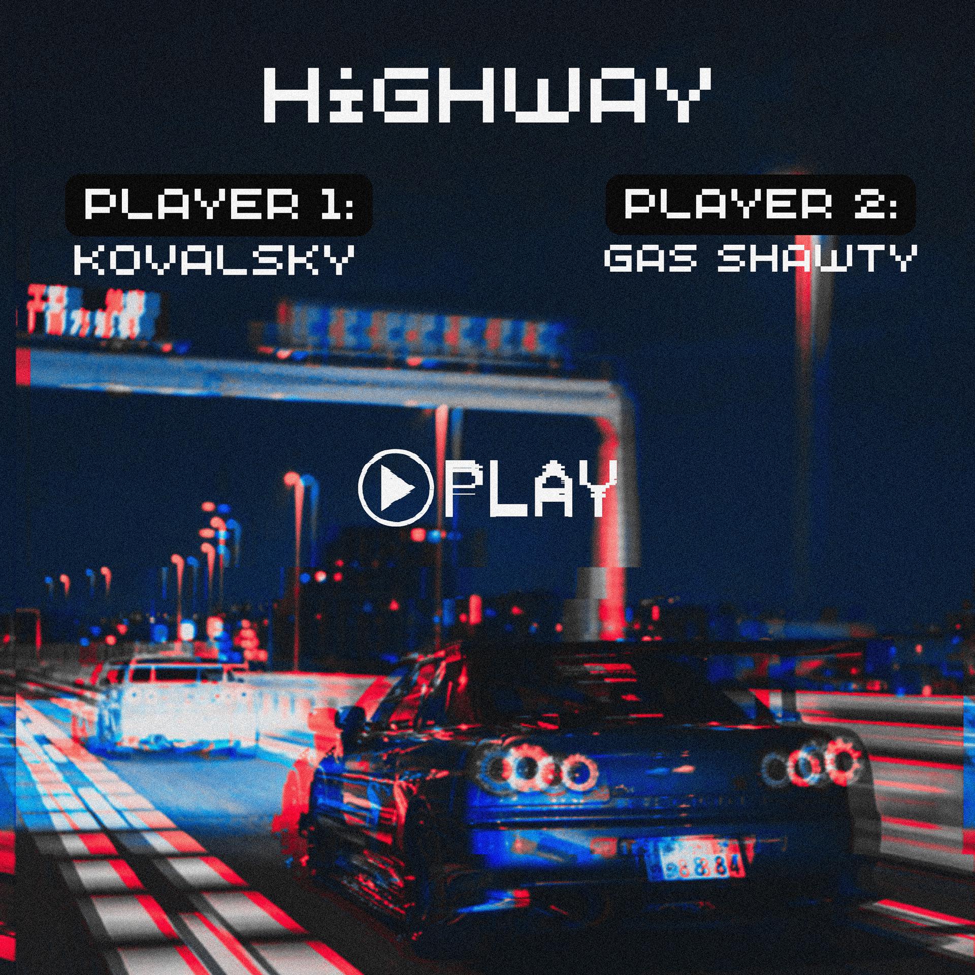 Постер альбома Highway (prod. by gas shawty)
