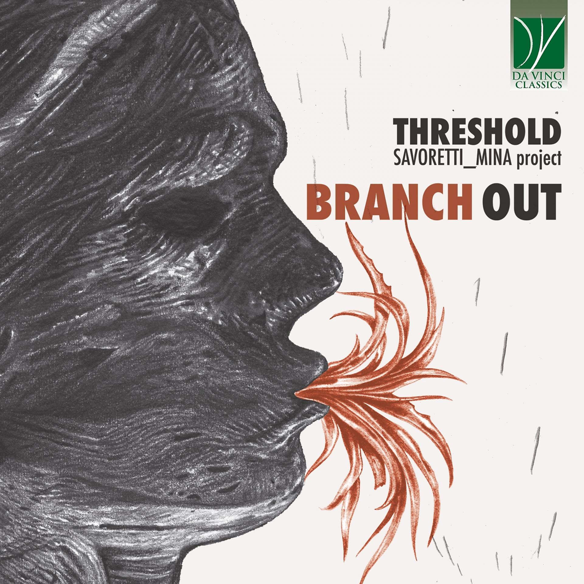 Постер альбома Threshold Savoretti_Mina Project - Branch Out