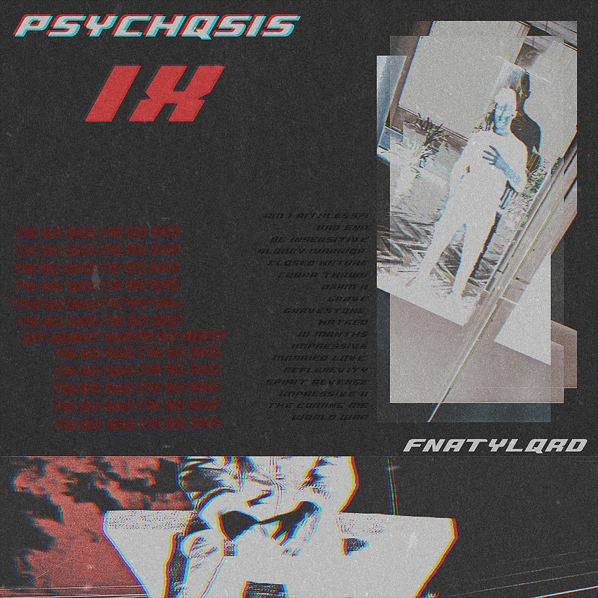 Постер альбома PSYCHQSIS IX