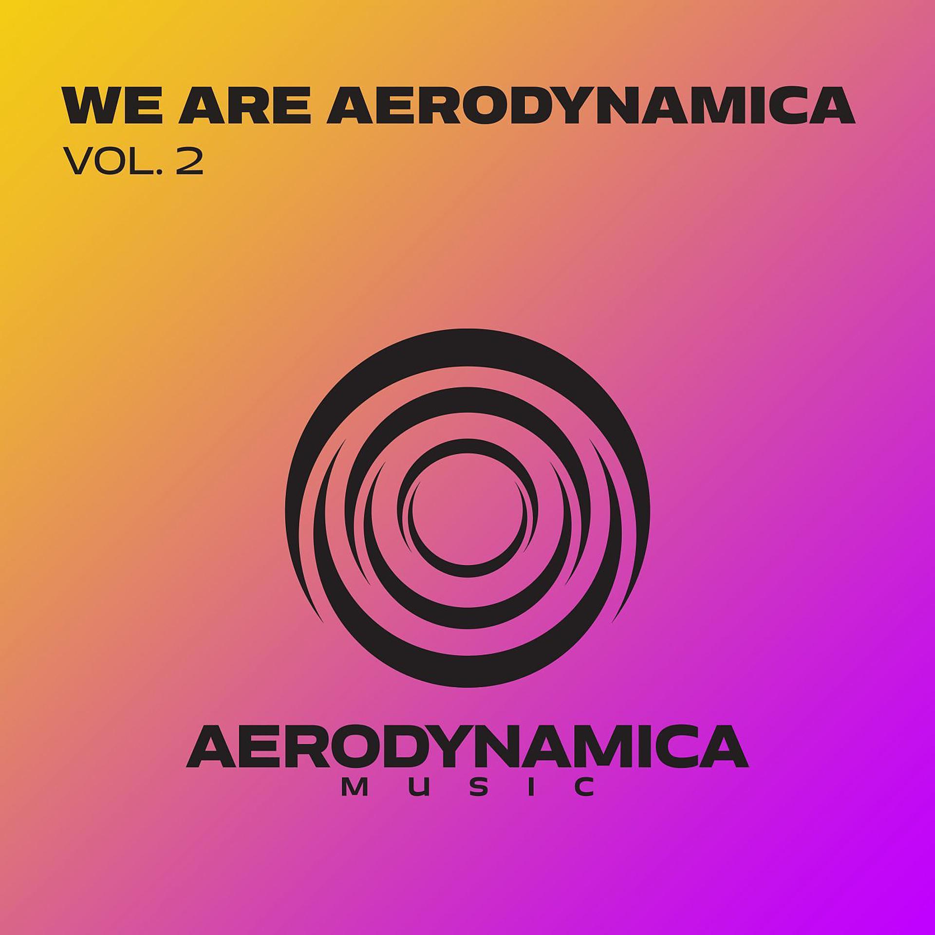 Постер альбома We Are Aerodynamica Vol. 2