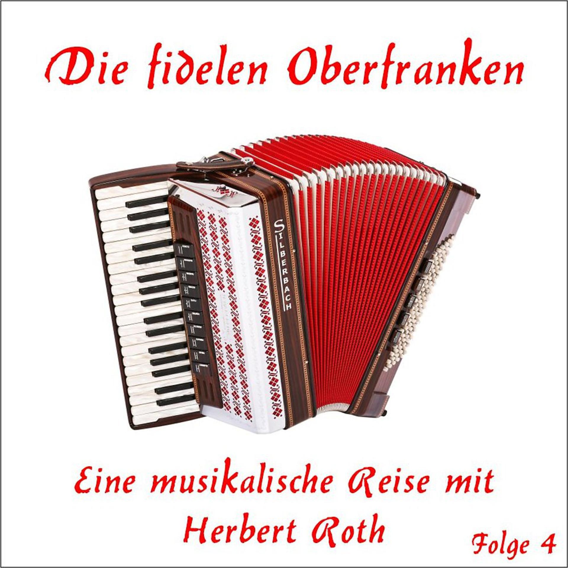 Постер альбома Eine musikalische Reise mit Herbert Roth, Folge 4