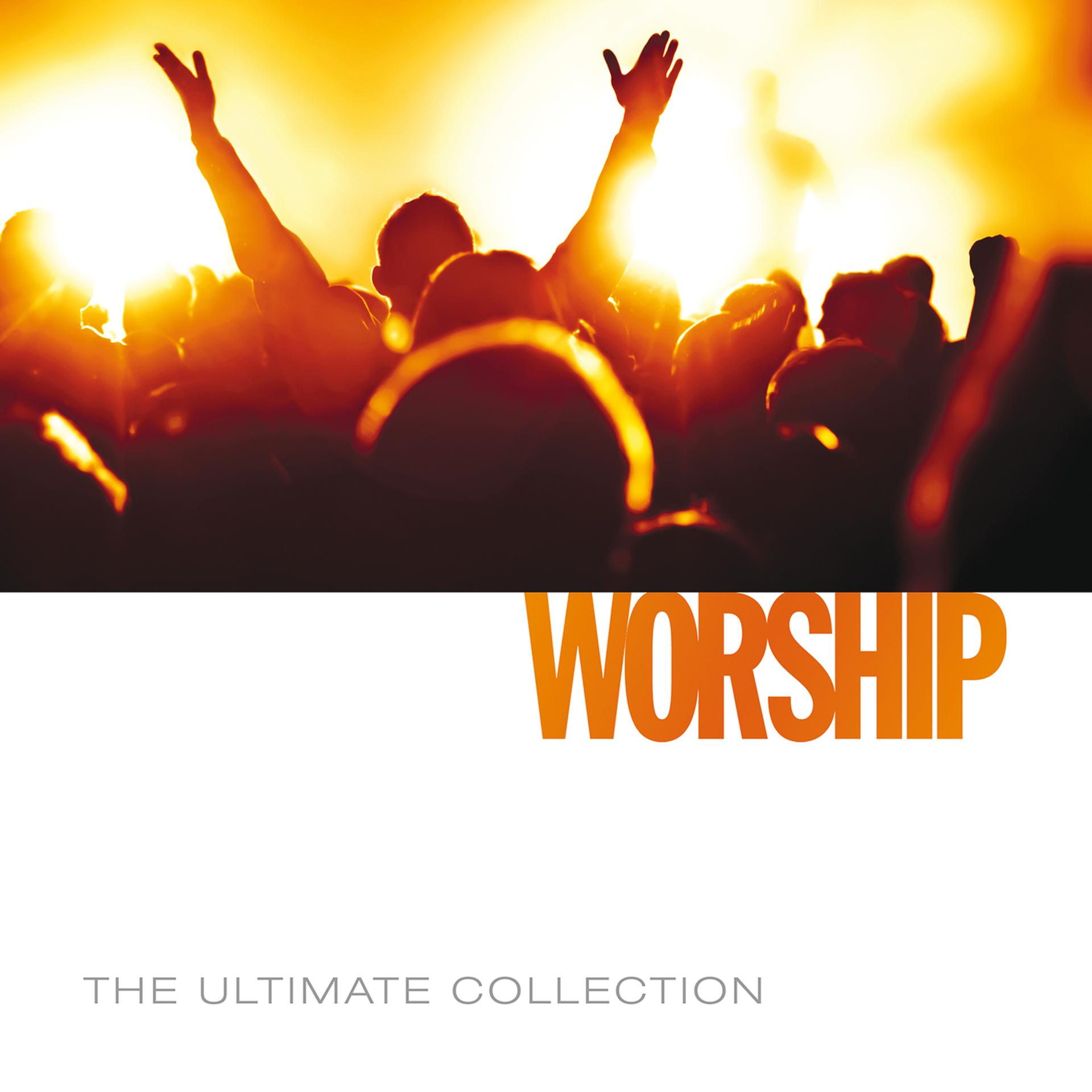 Постер альбома The Ultimate Collection - Worship