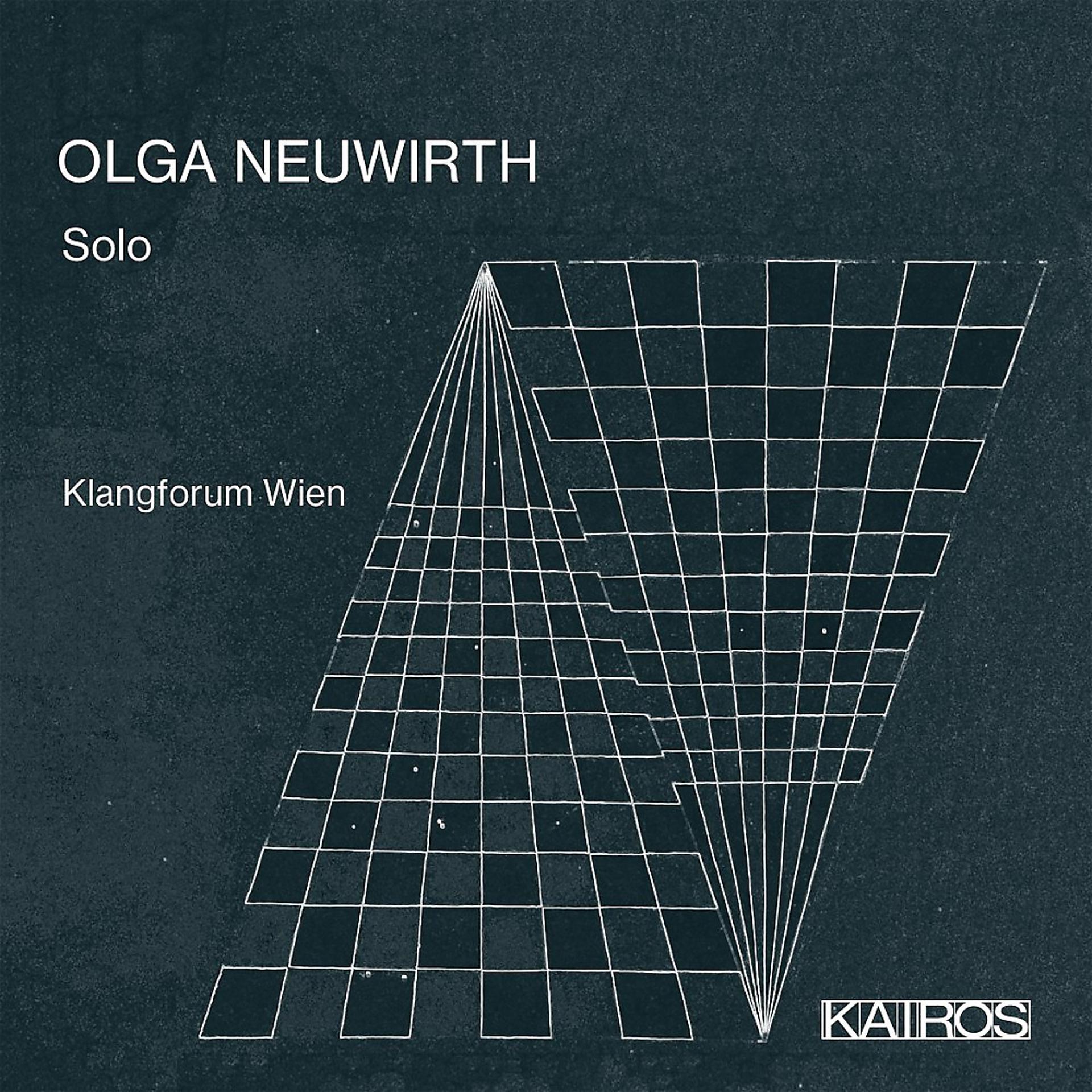 Постер альбома Olga Neuwirth: Solo