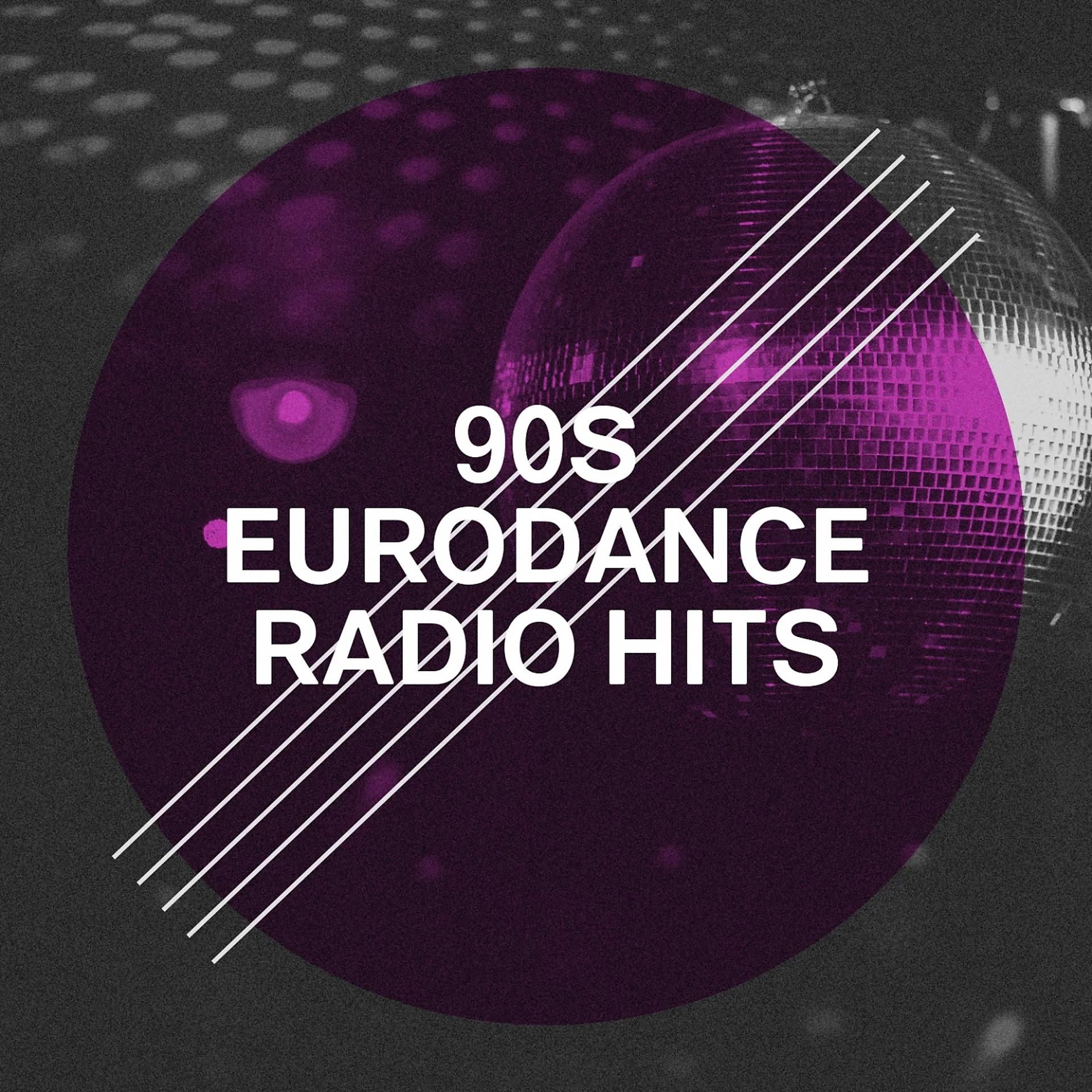 Постер альбома 90S Eurodance Radio Hits
