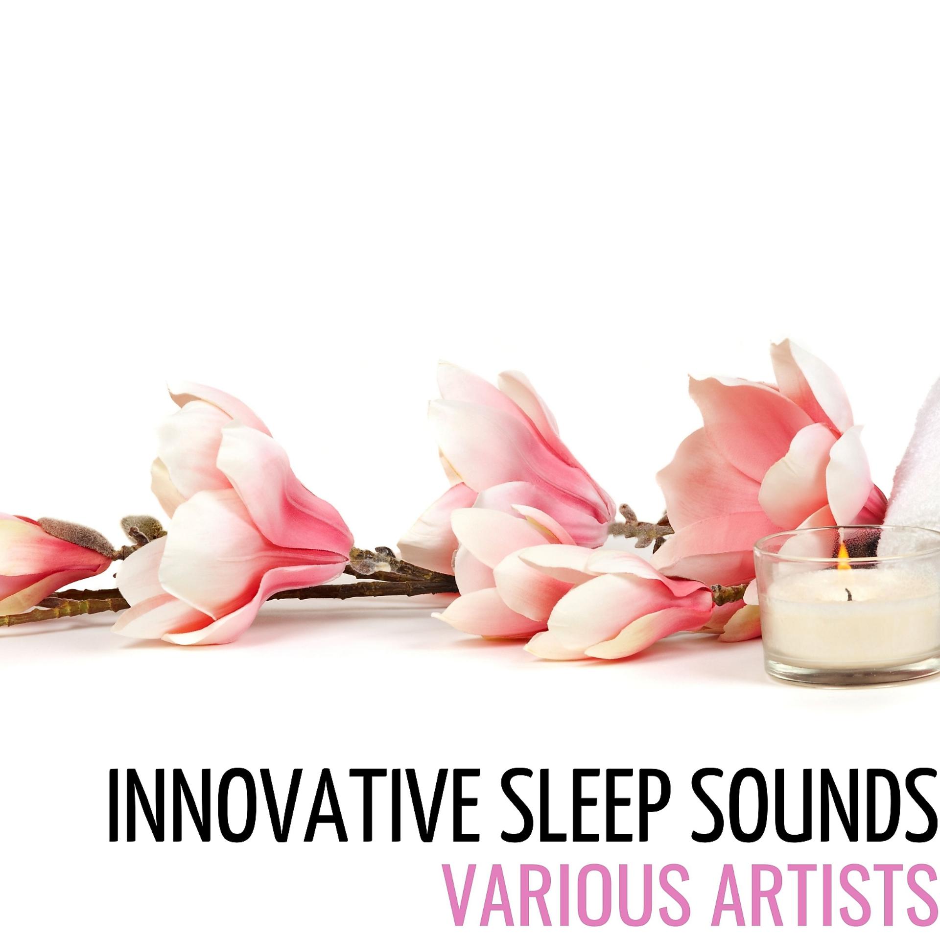Постер альбома Innovative Sleep Sounds