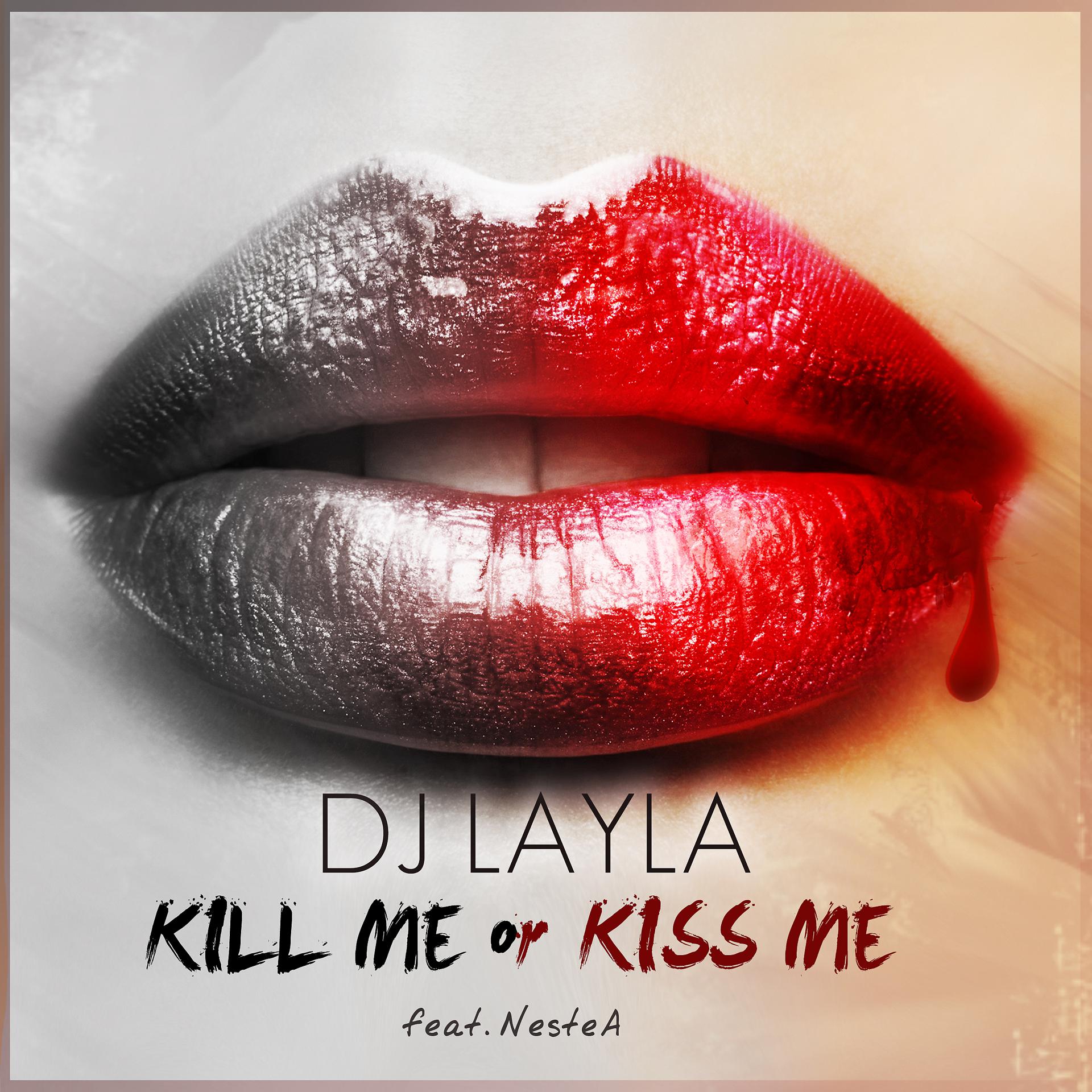 Постер альбома Kill Me or Kiss Me