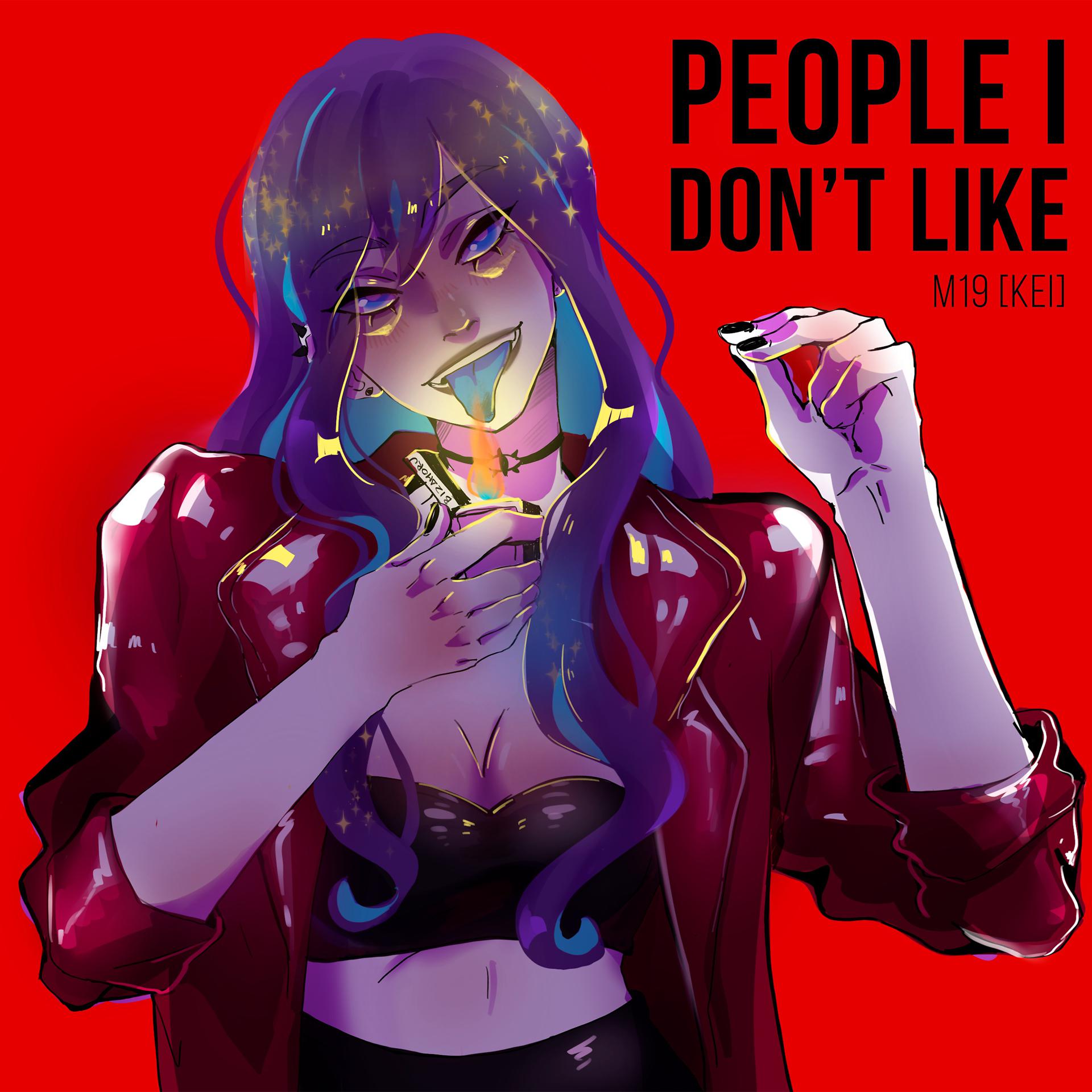 Постер альбома People I Don't Like