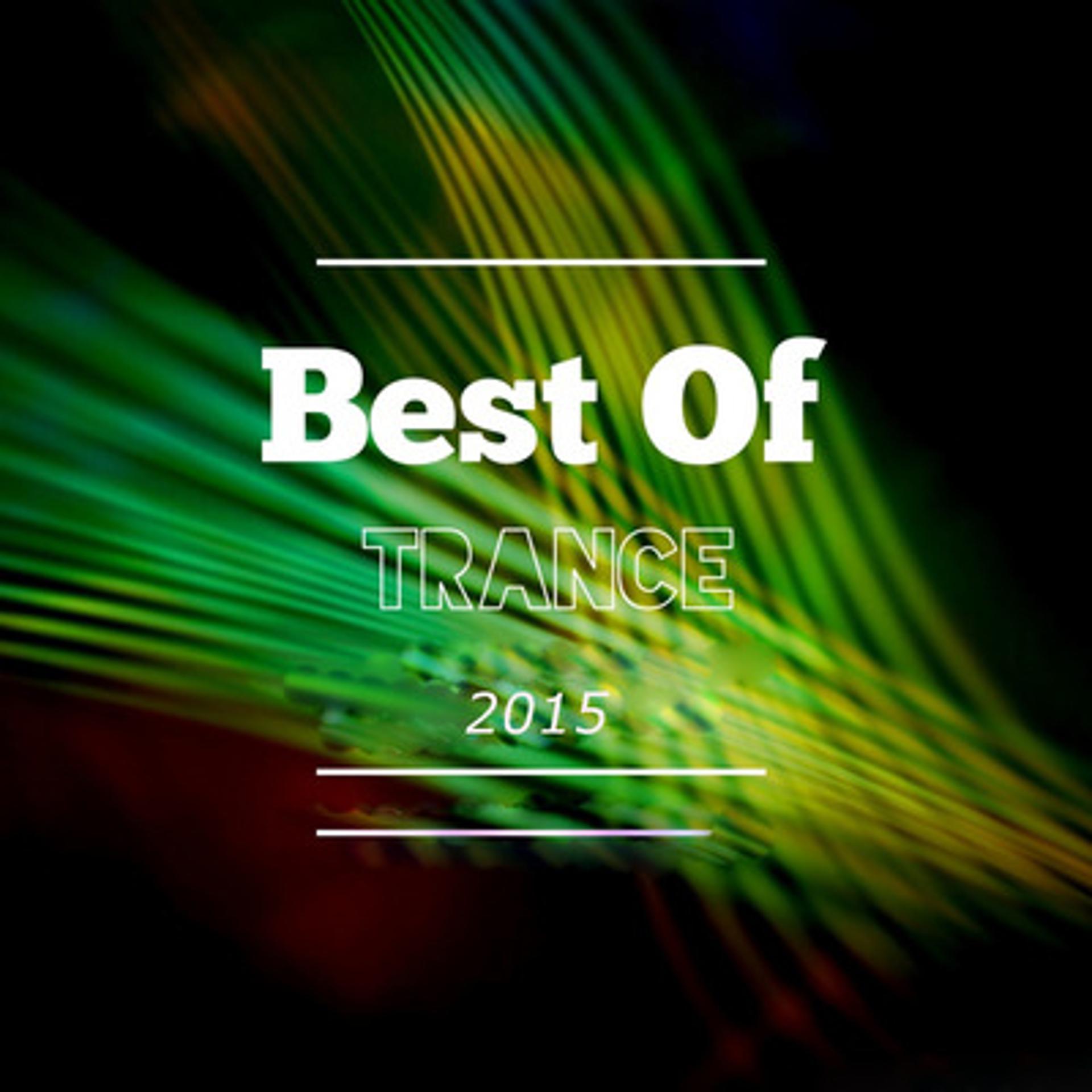 Постер альбома Best of Trance 2015