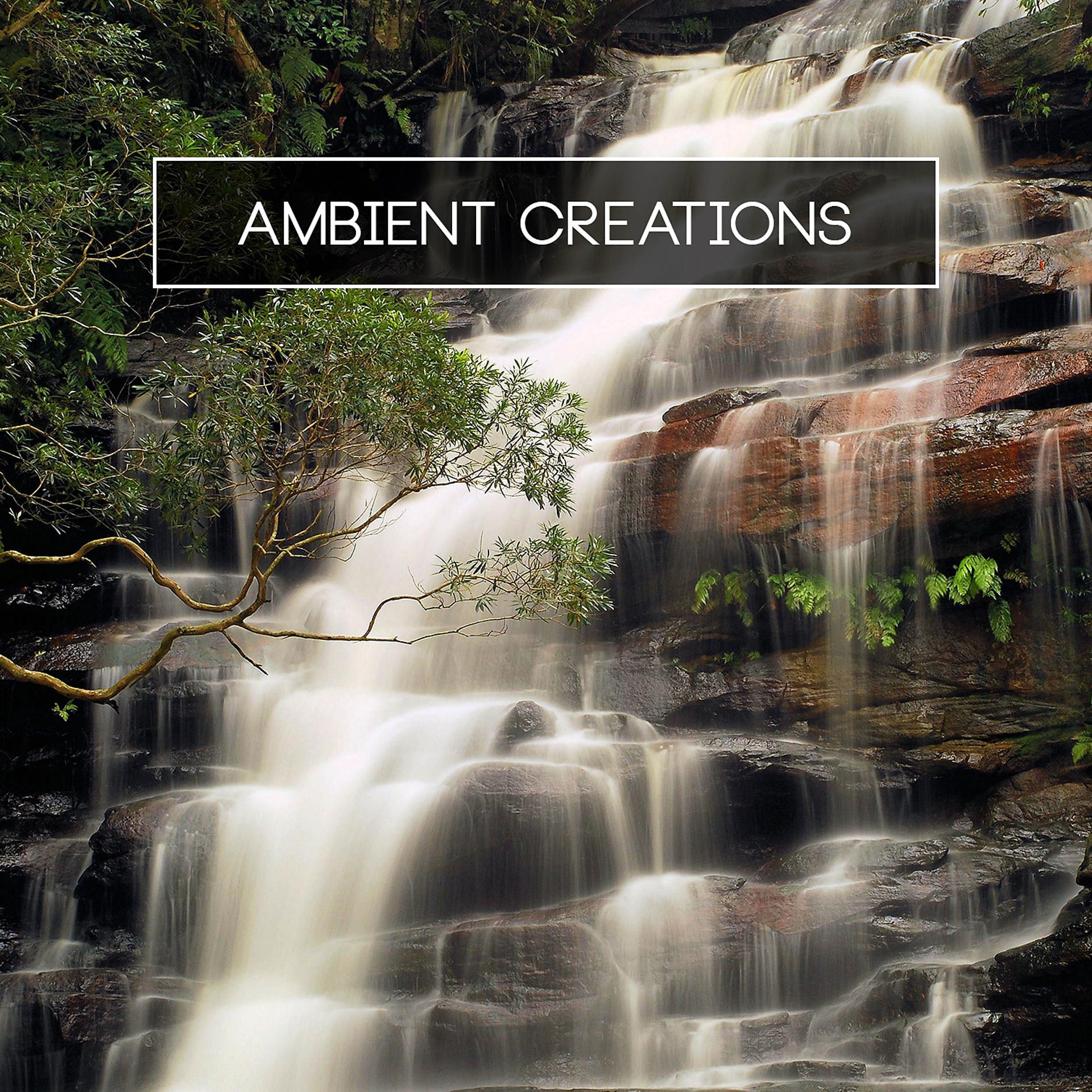 Постер альбома Ambient Creations