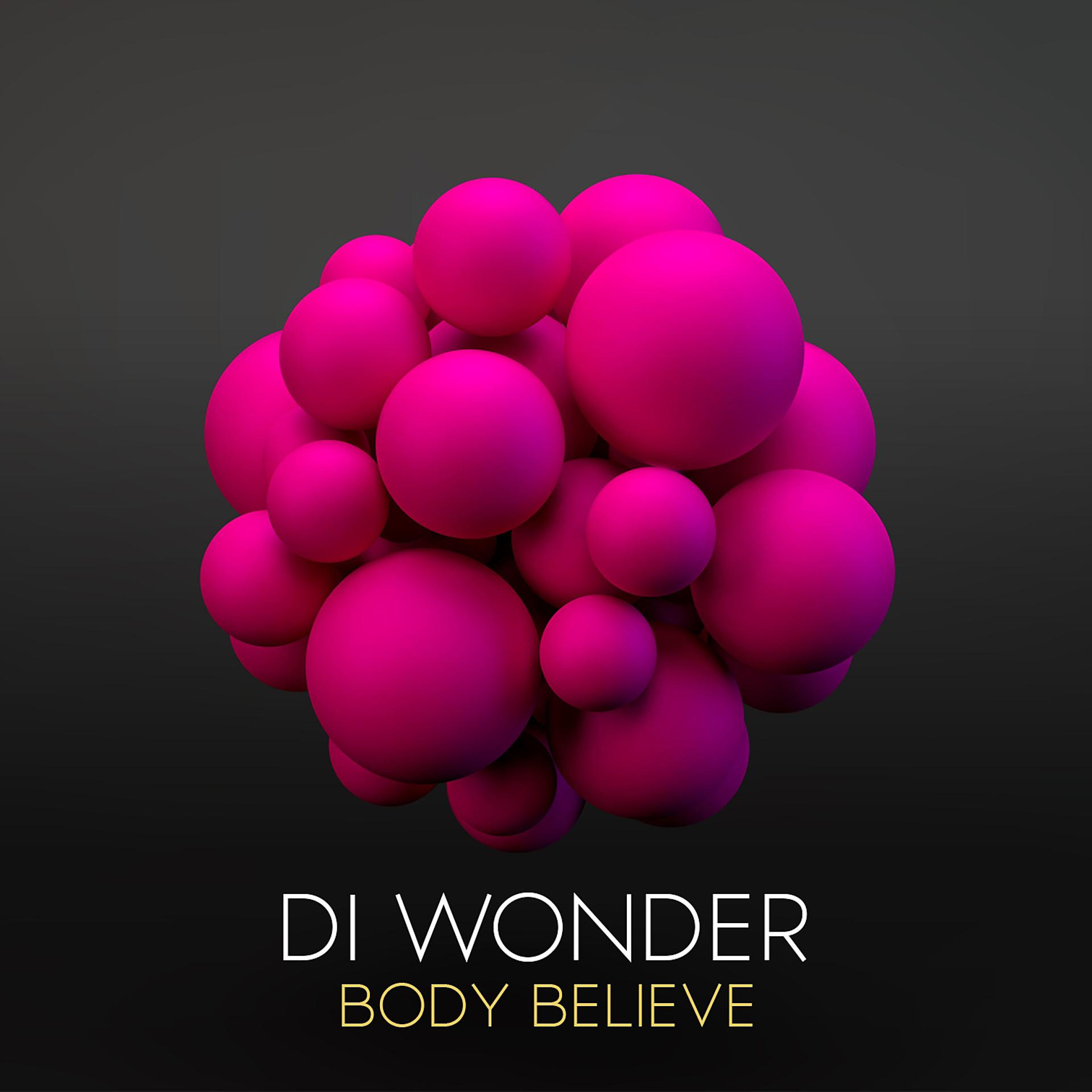Постер альбома Body Believe