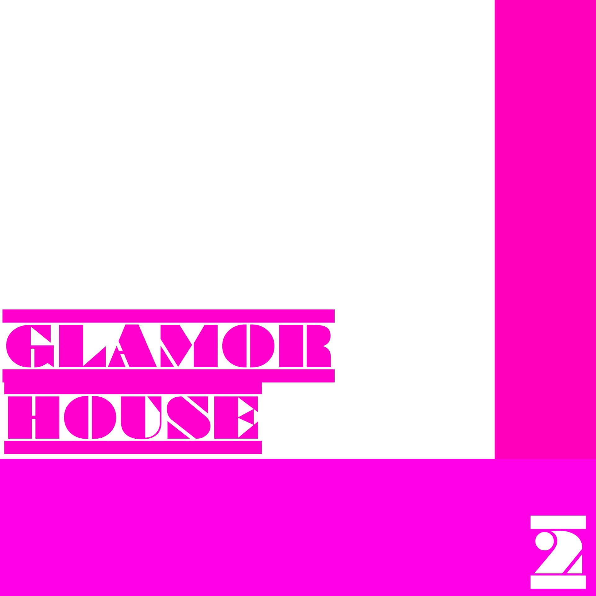 Постер альбома Glamor House, Vol. 2
