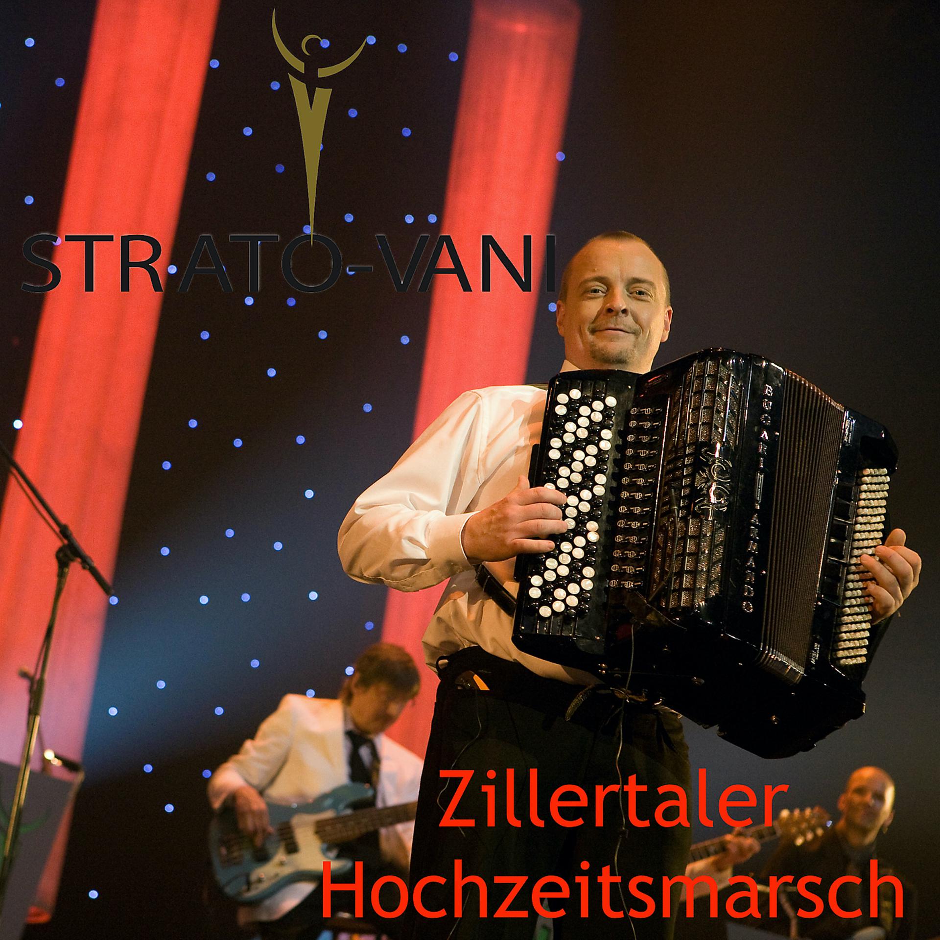 Постер альбома Zillertaler Hochzeitsmarsch