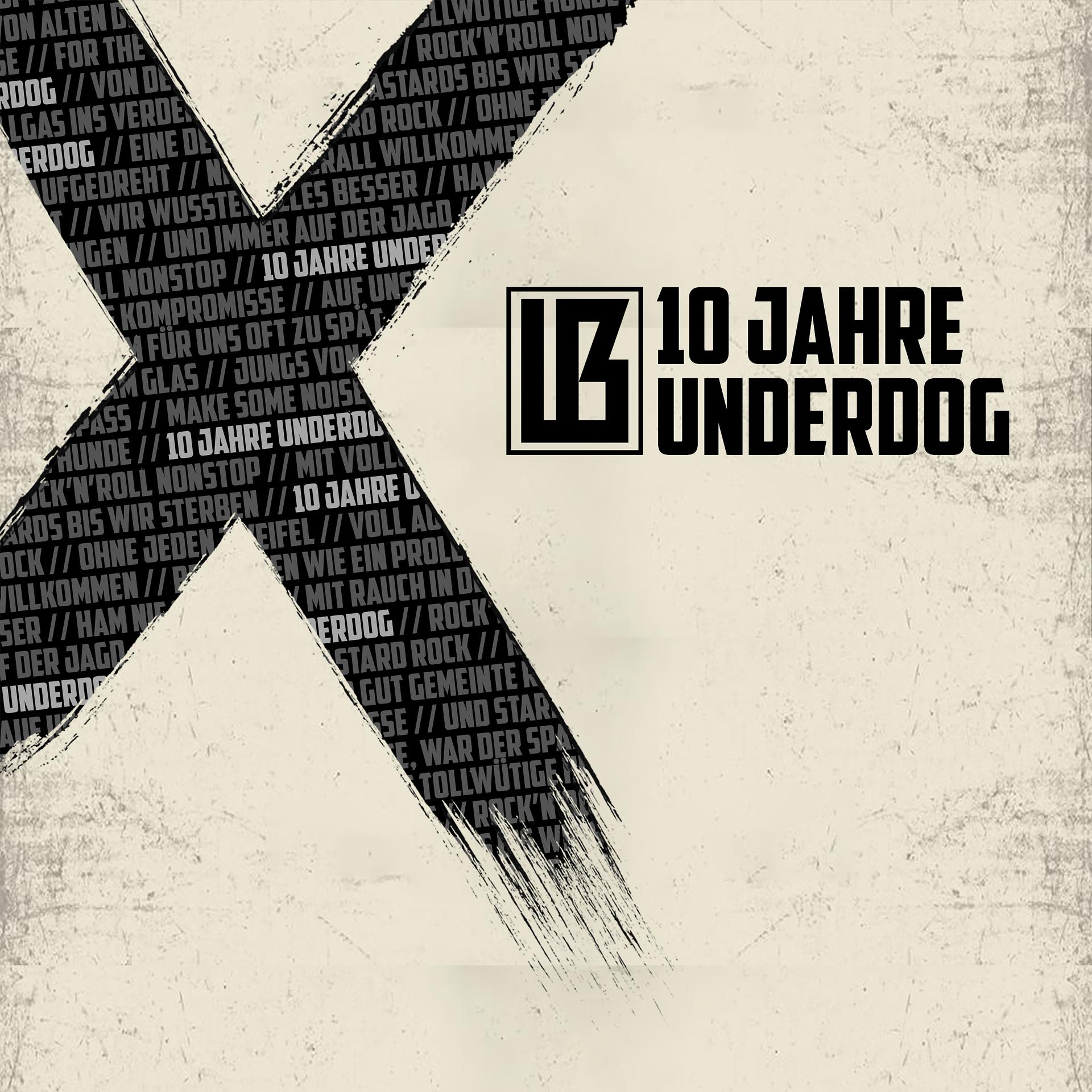 Постер альбома 10 Jahre Underdog
