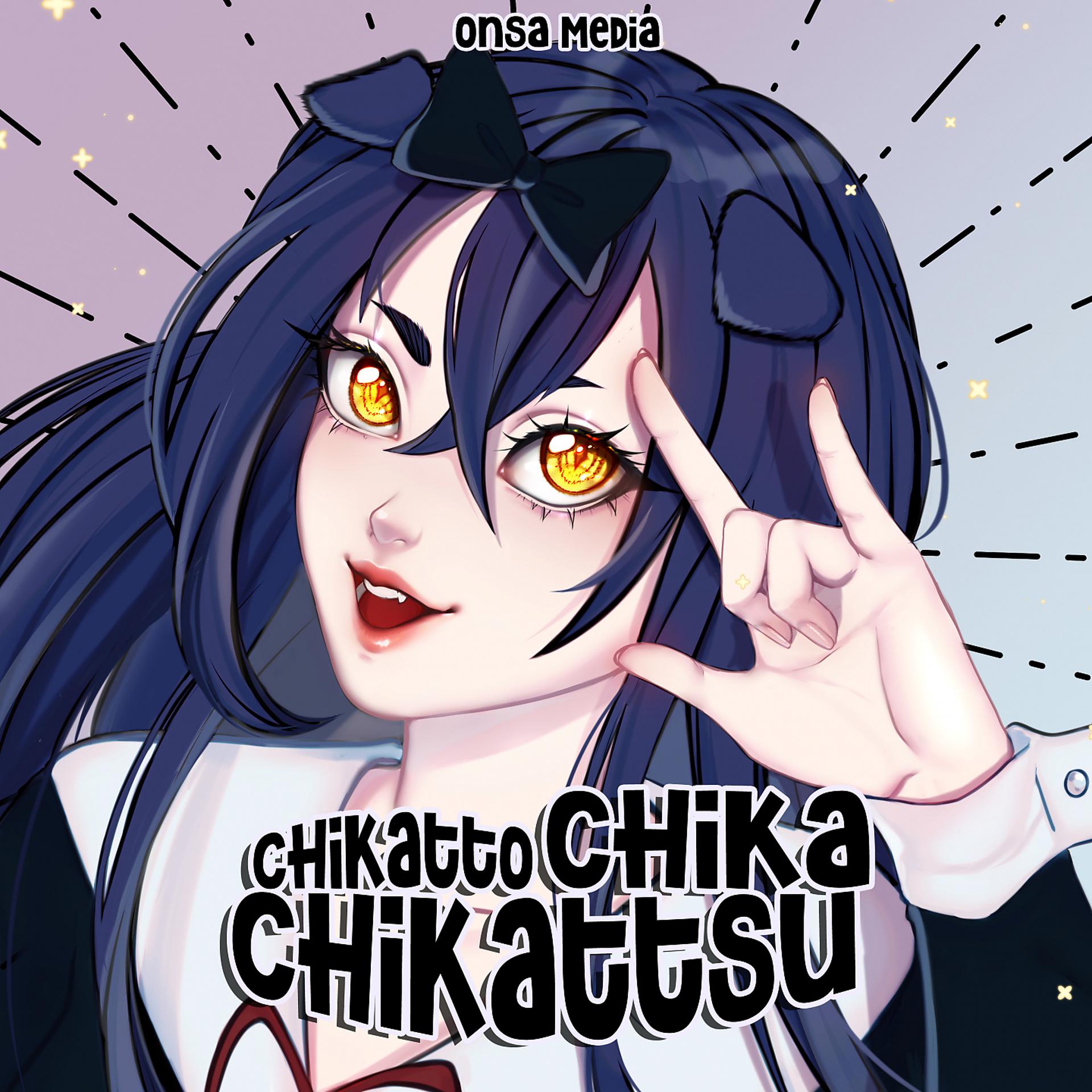 Постер альбома Chikatto Chika Chikattsu