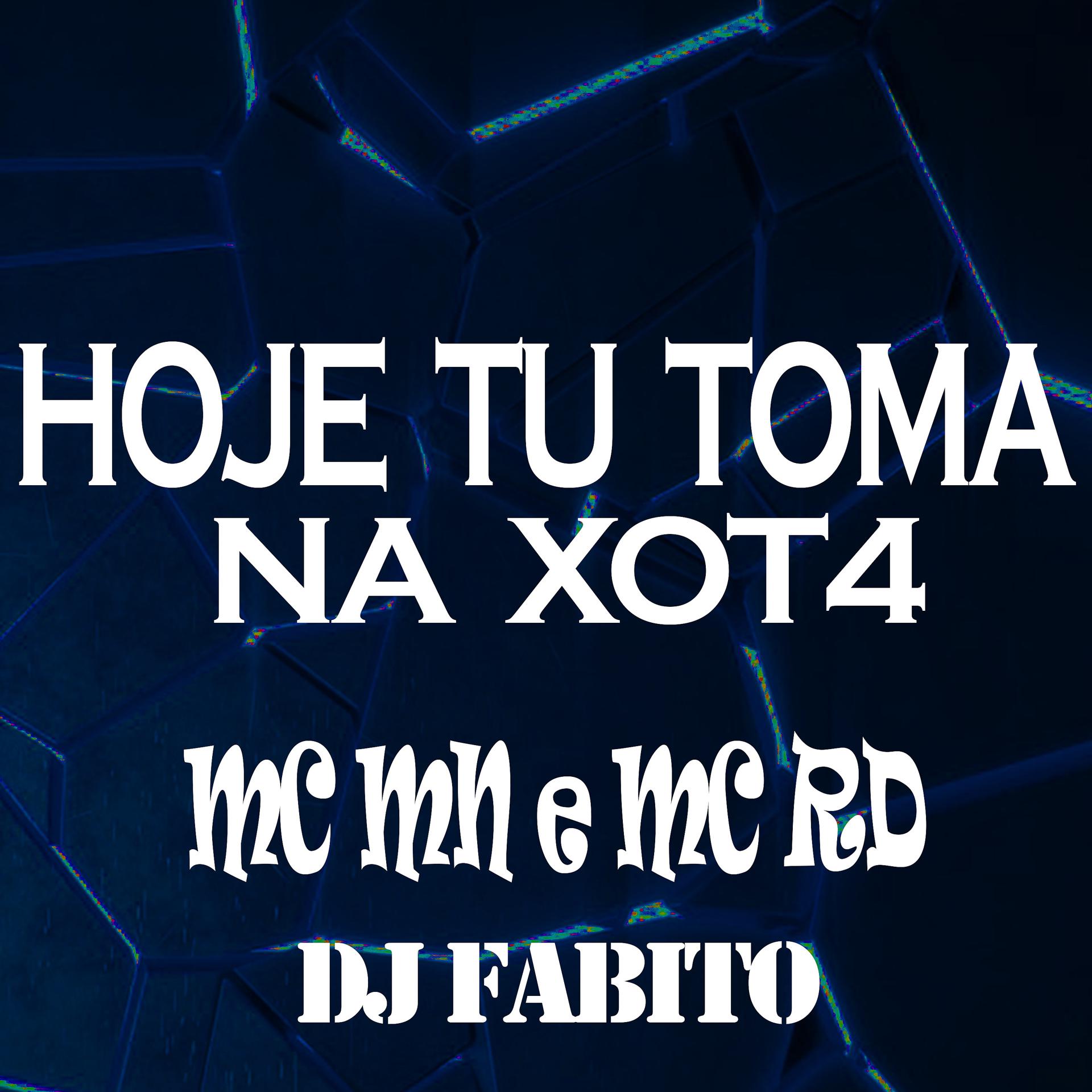 Постер альбома Hoje Tu Toma na Xot4