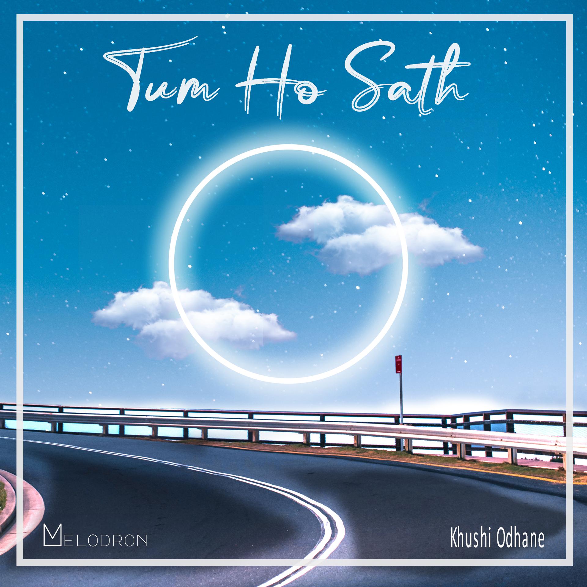 Постер альбома Tum Ho Sath