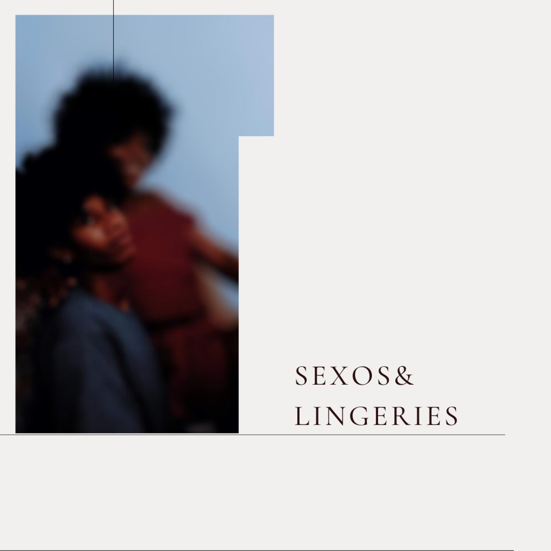 Постер альбома Sexos & Lingeries