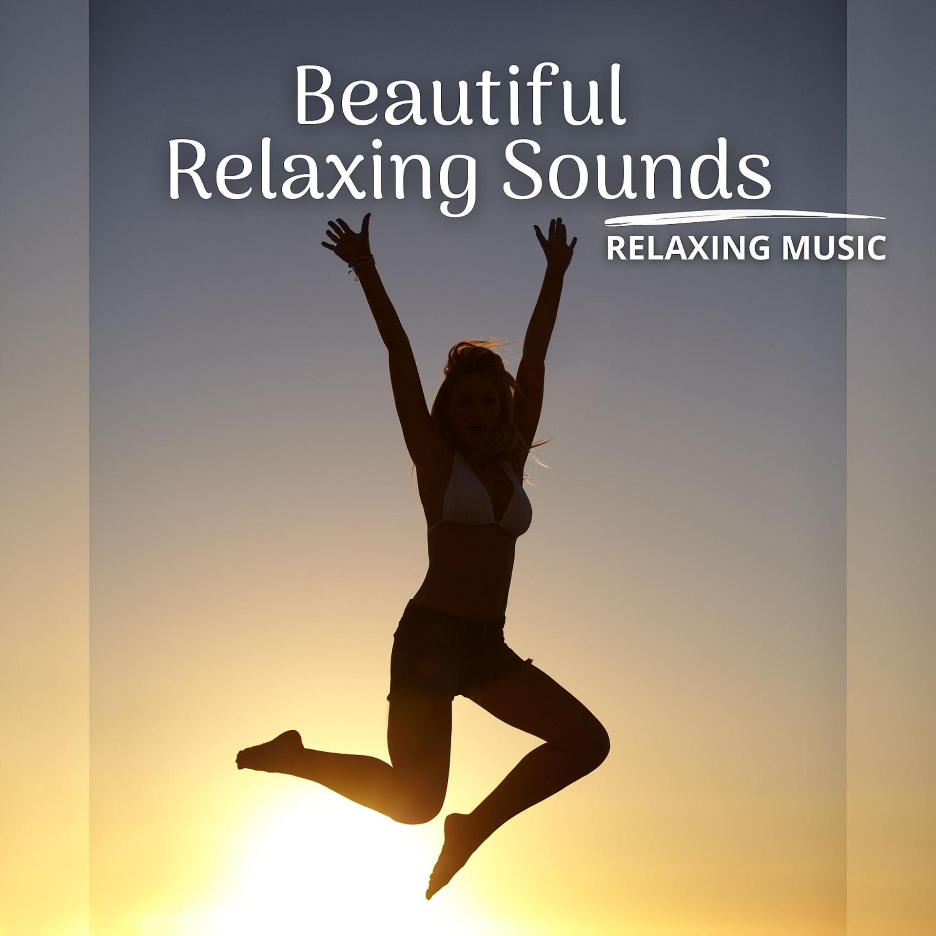 Постер альбома Beautiful Relaxing Sounds