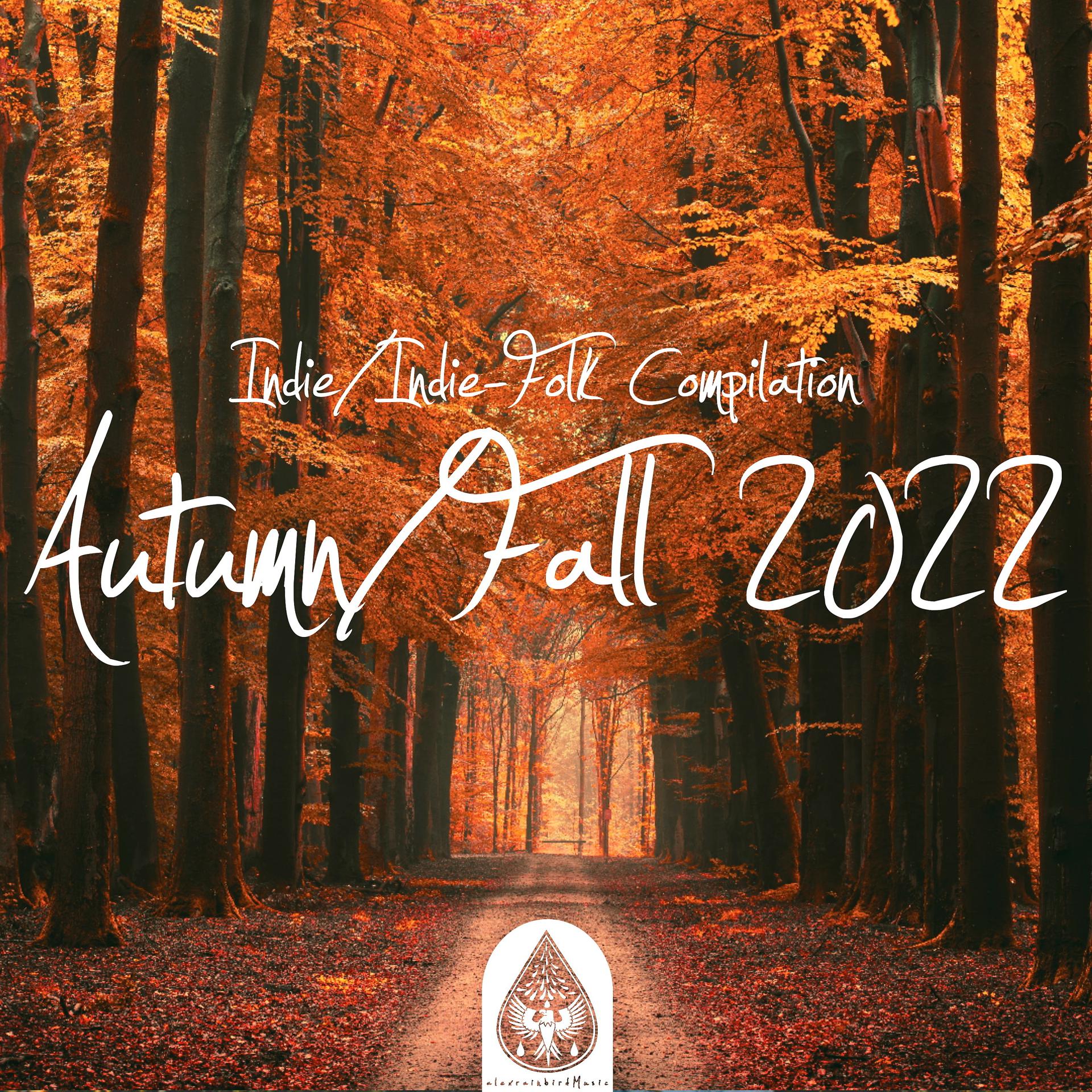 Постер альбома Indie / Indie-Folk Compilation: Autumn / Fall 2022
