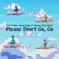 Постер альбома Please Don't Go, Go