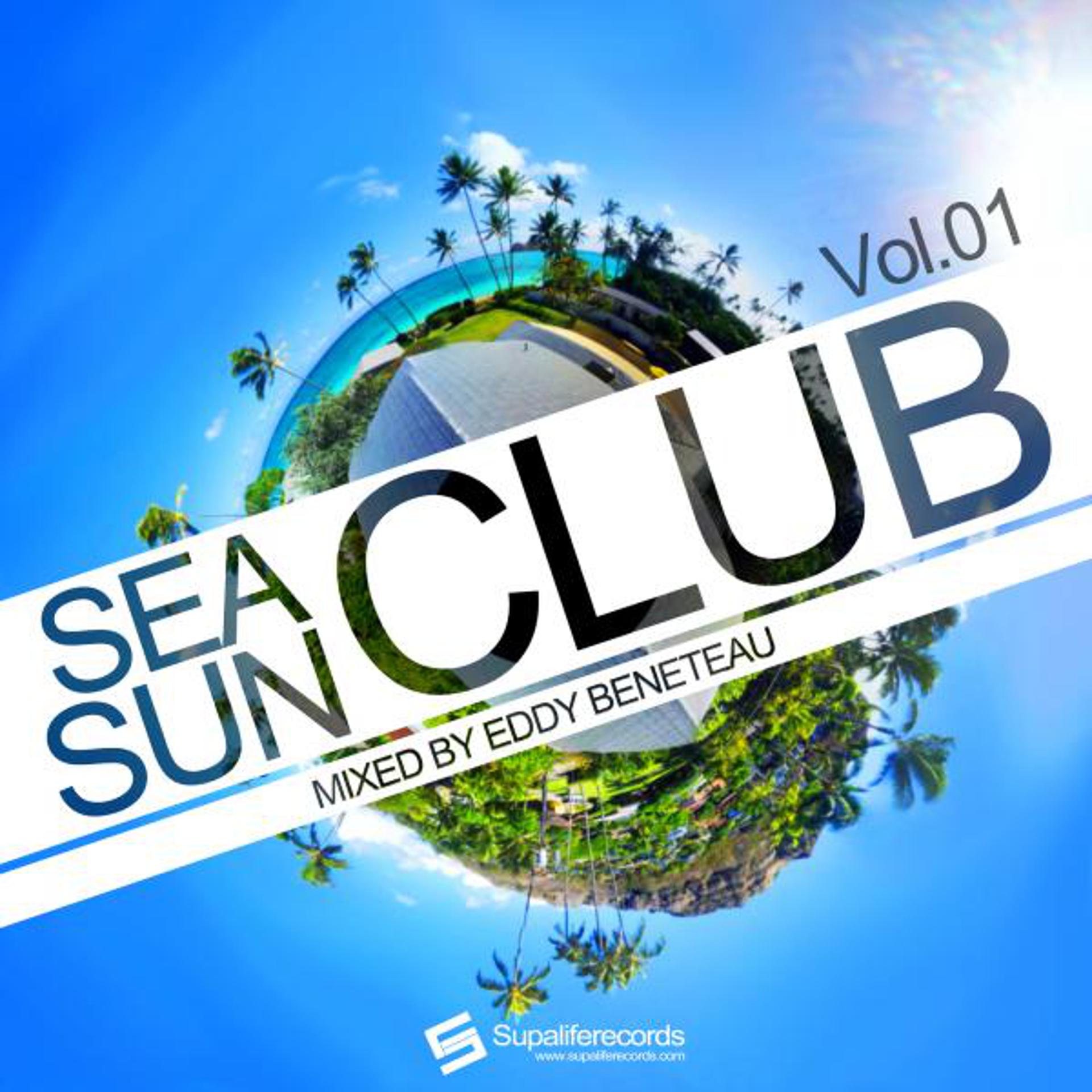 Постер альбома Sea Sun Club