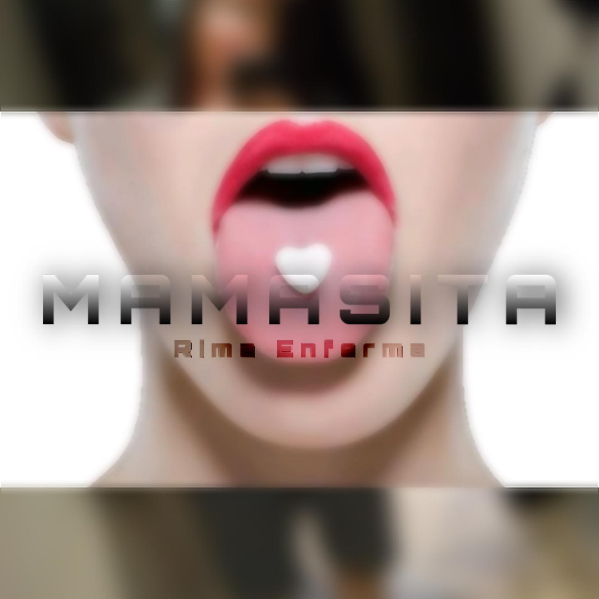 Постер альбома Mamasita