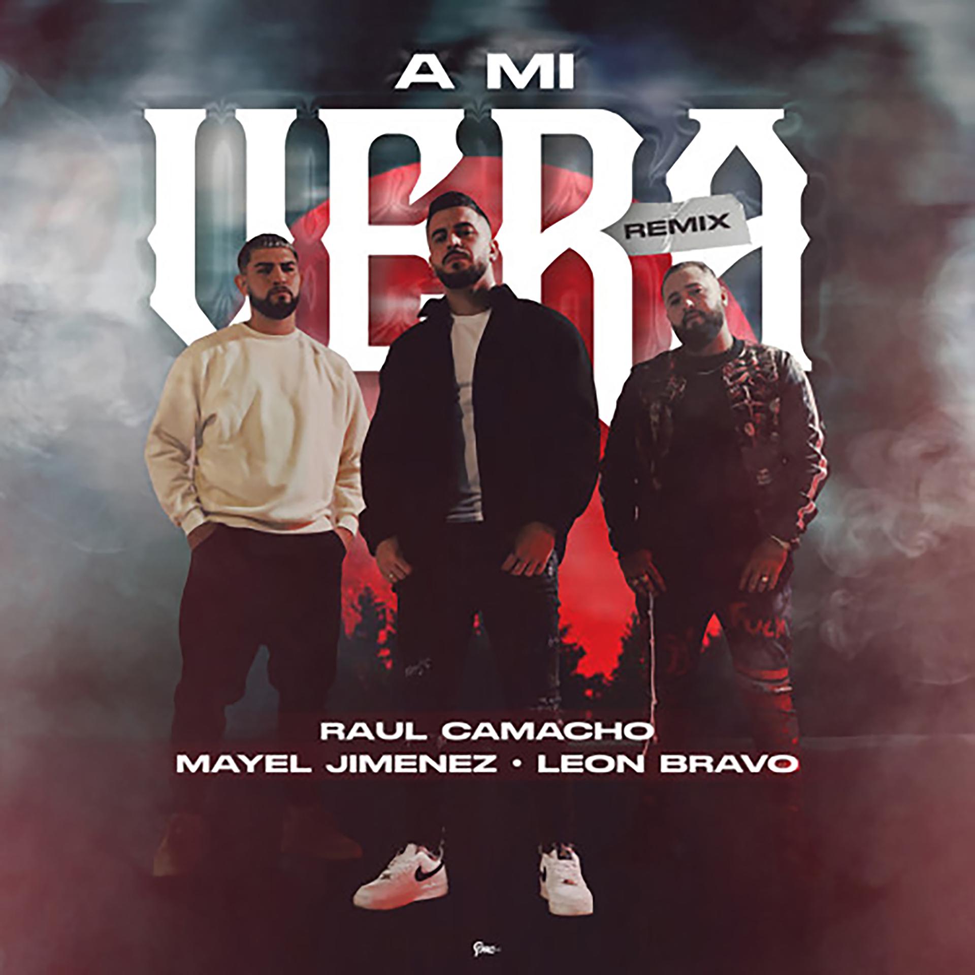 Постер альбома A Mi Vera (Remix)