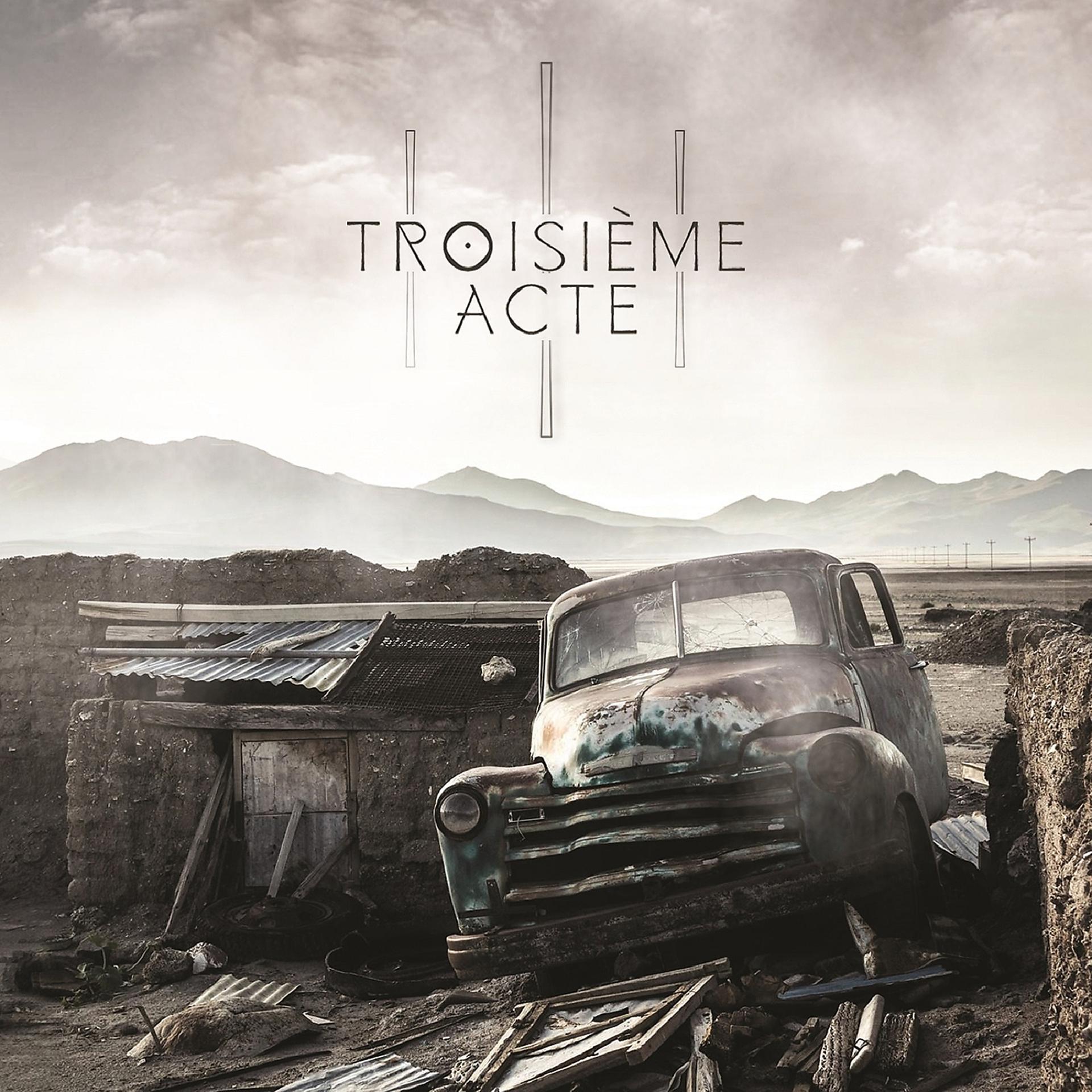 Постер альбома Troisième Acte