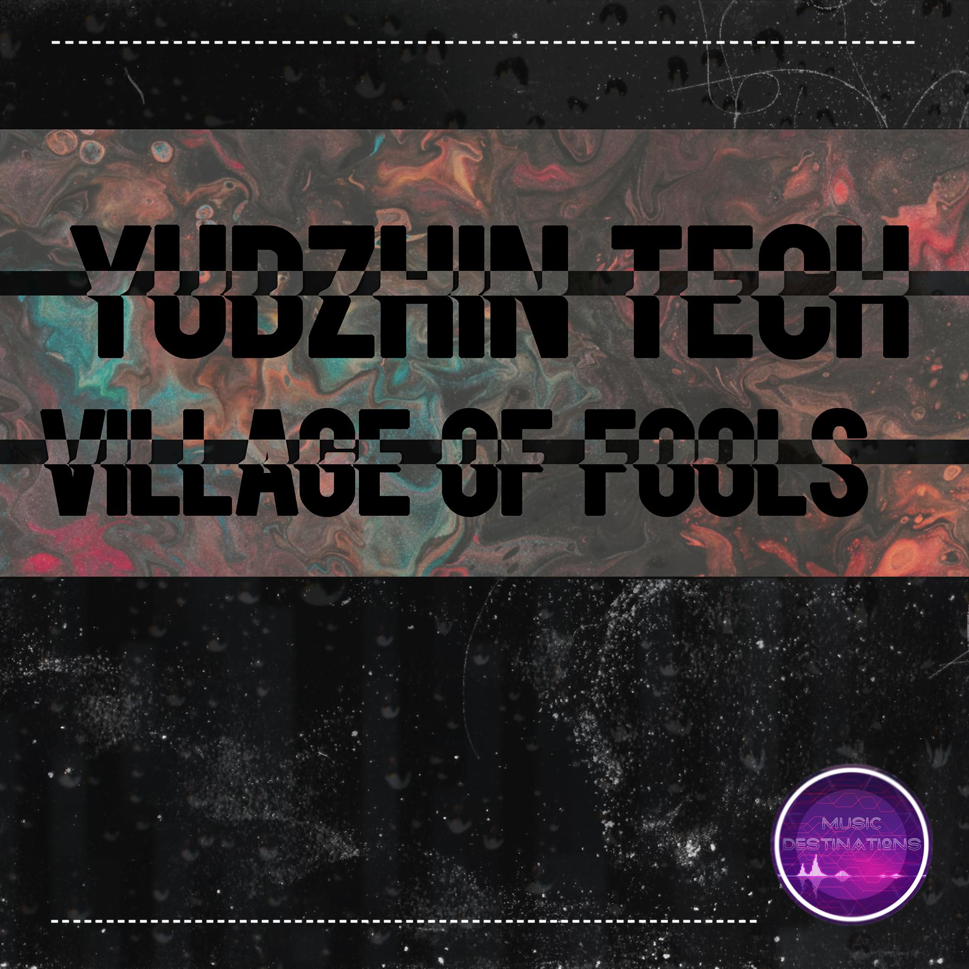 Постер альбома Village of Fools