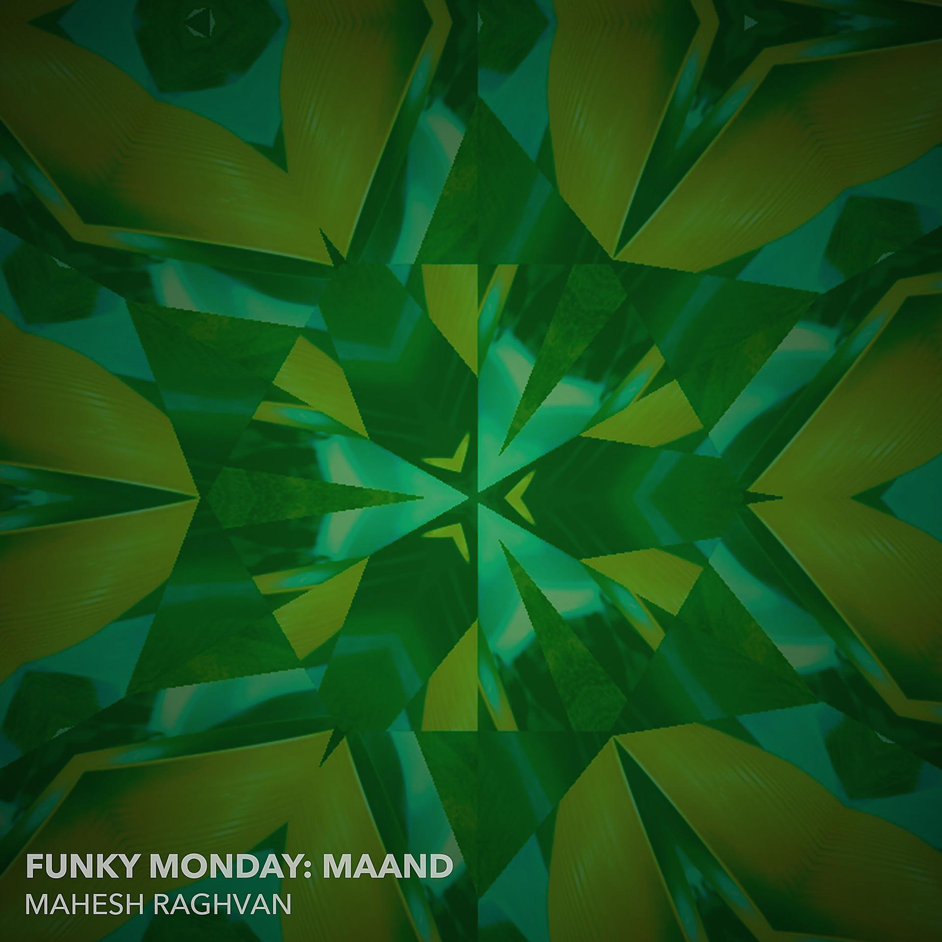 Постер альбома Funky Monday: Maand