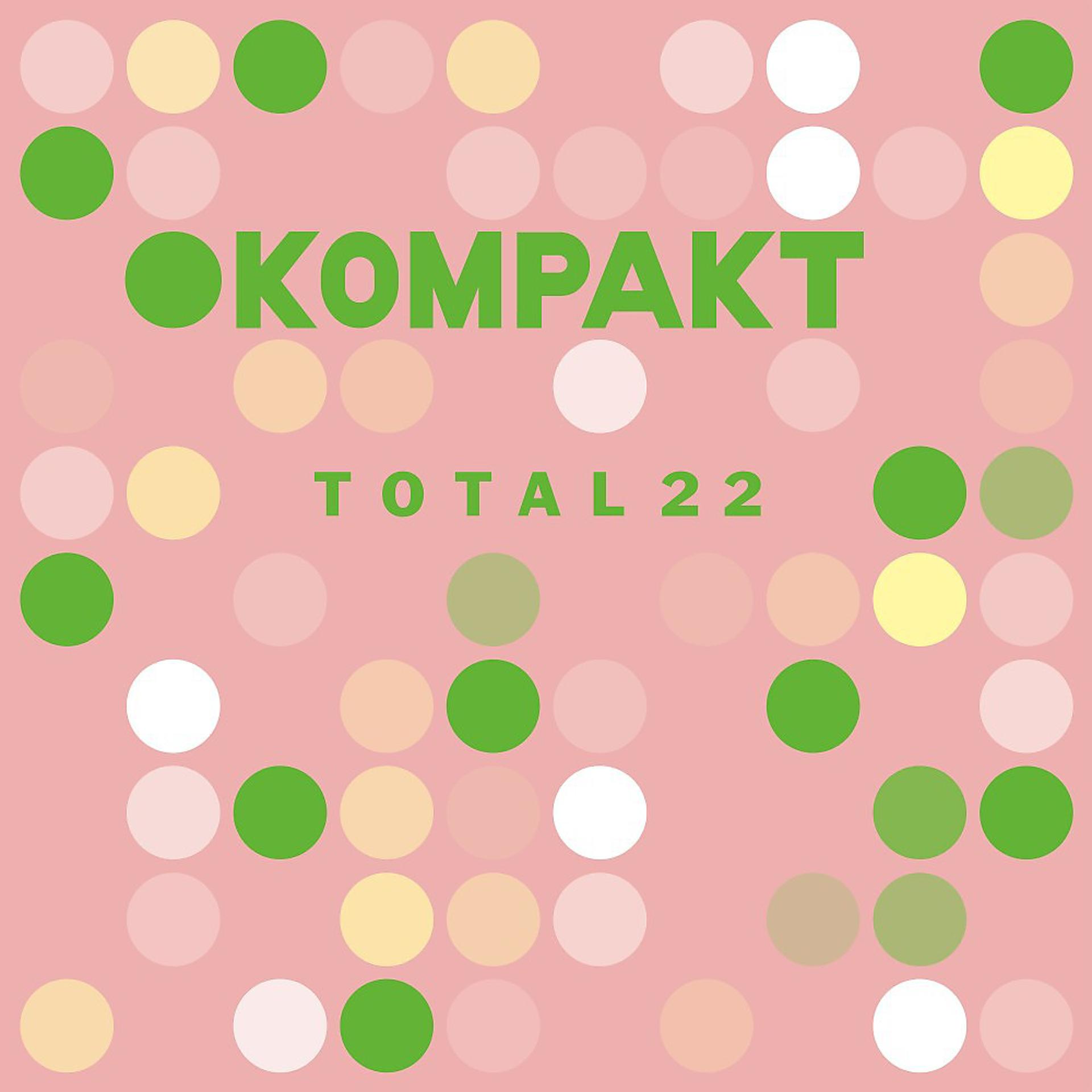 Постер альбома Kompakt: Total 22