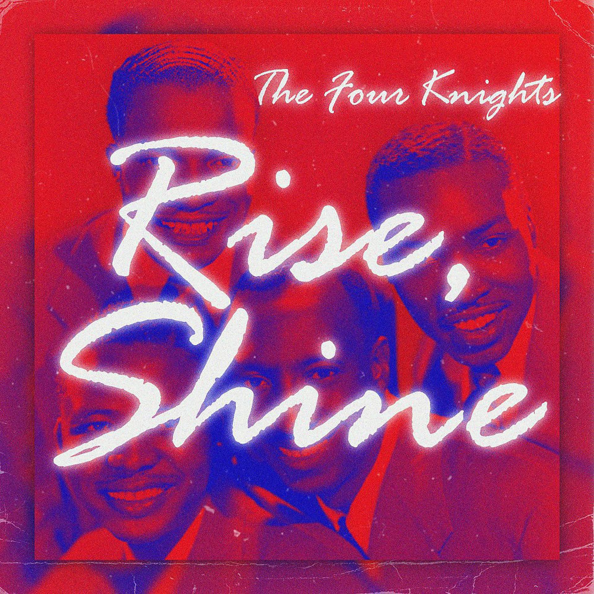 Постер альбома Rise, Shine