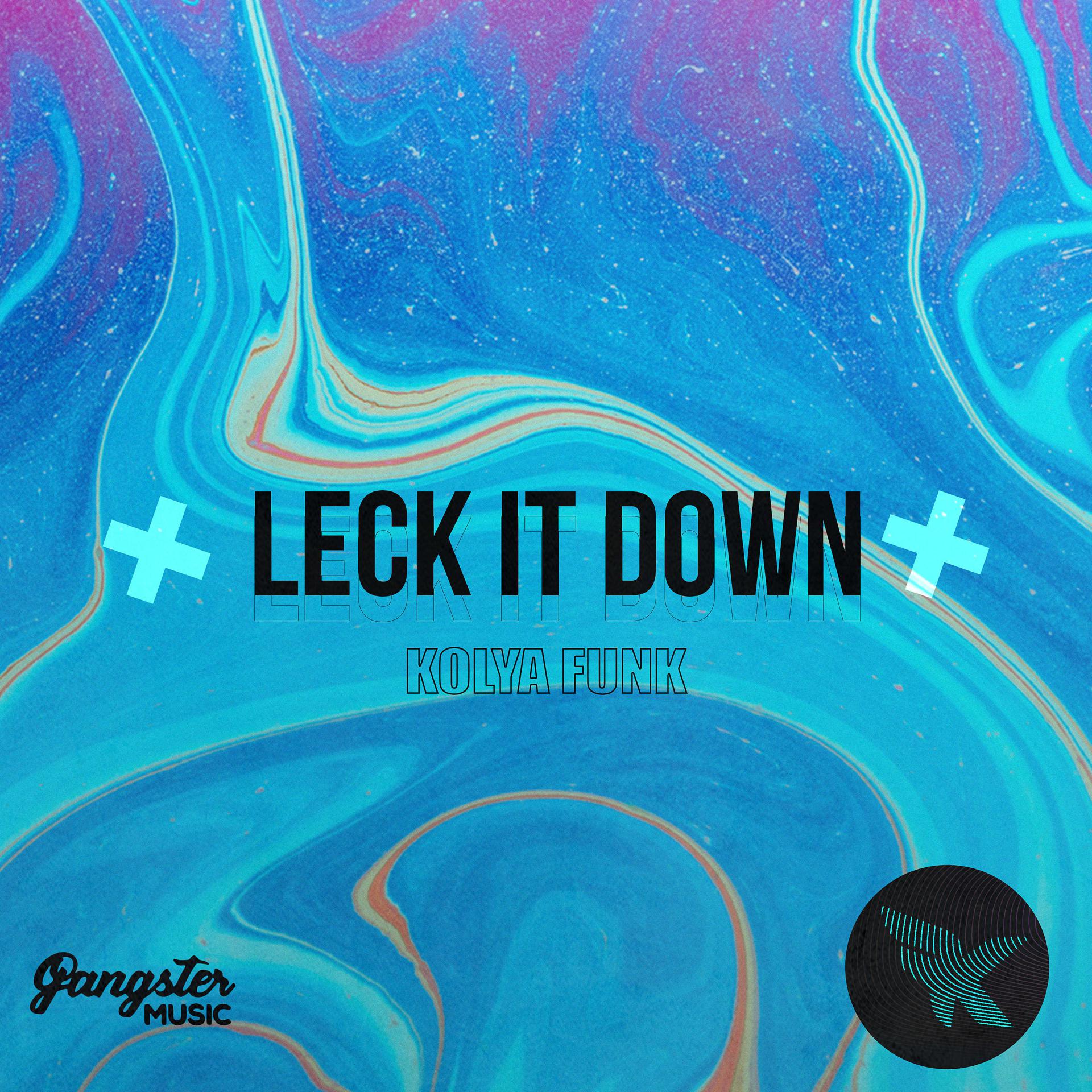 Постер альбома Leck It Down