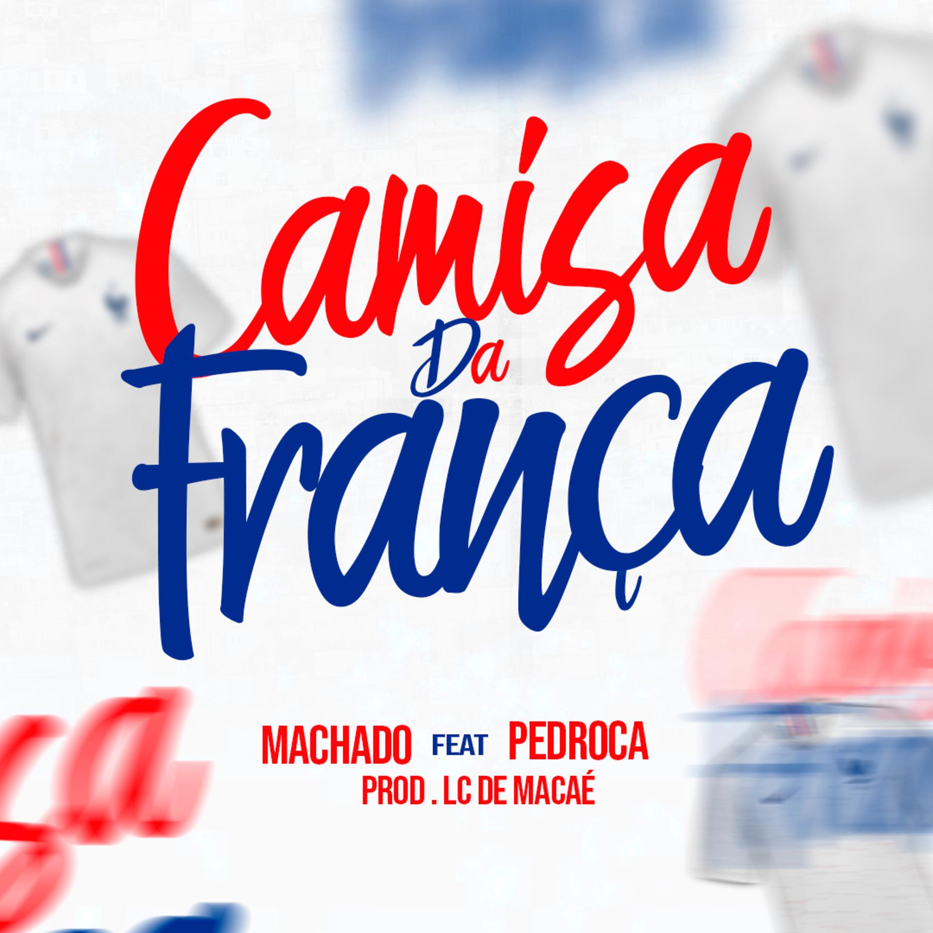 Постер альбома Camisa da França